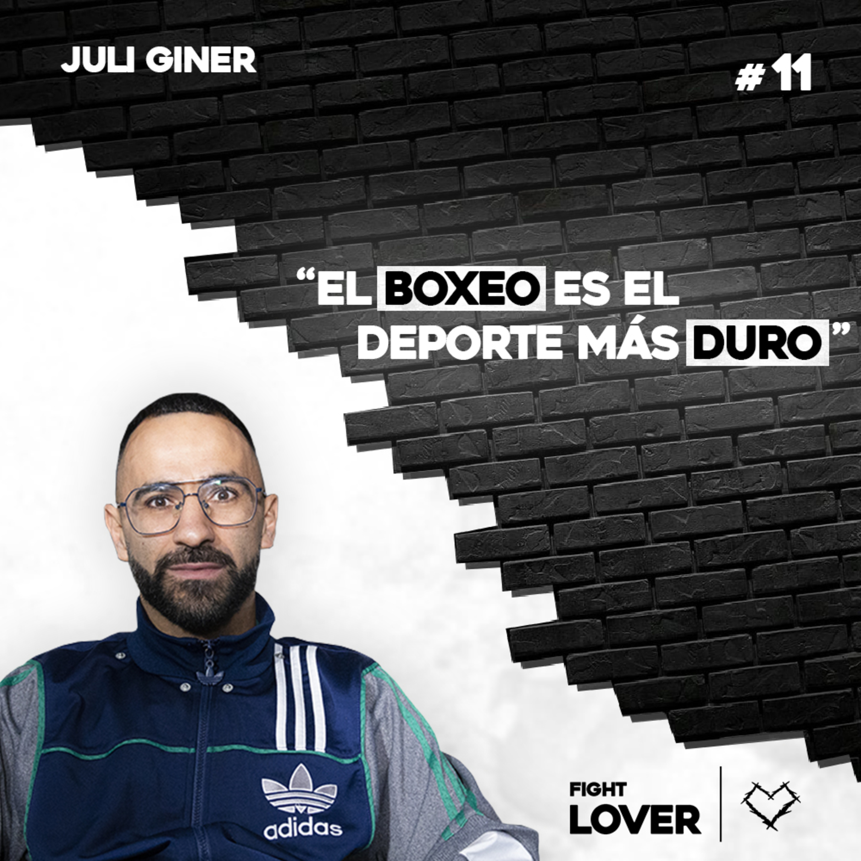 Juli Giner vs Kiko Martínez: TODO sobre la Pelea del 15 de Febrero | Fight Lover #11 episode artwork