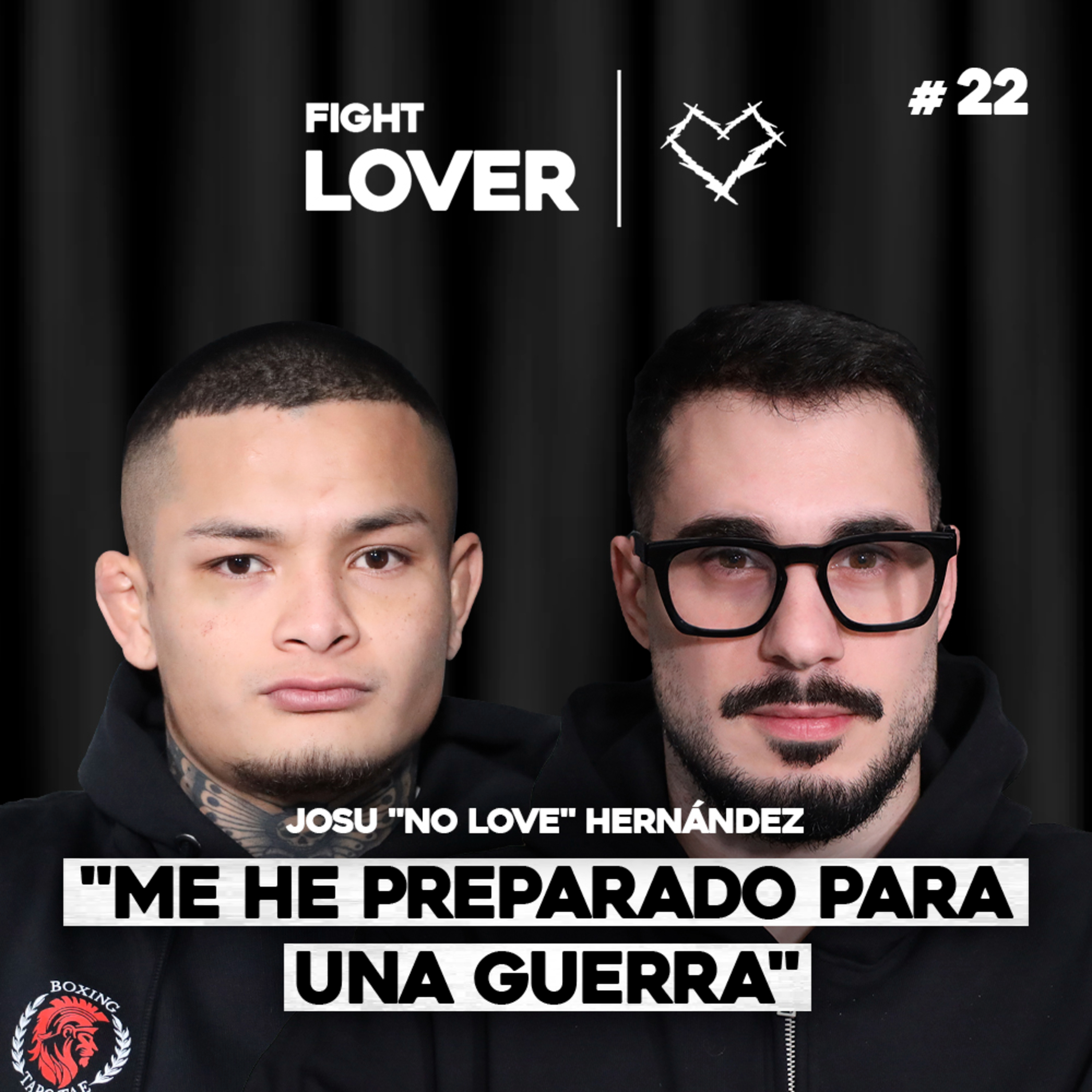 La Guerra está Cerca: Josu Hernández vs. Borja García en WAR 5 | Fight Lover #22 episode artwork