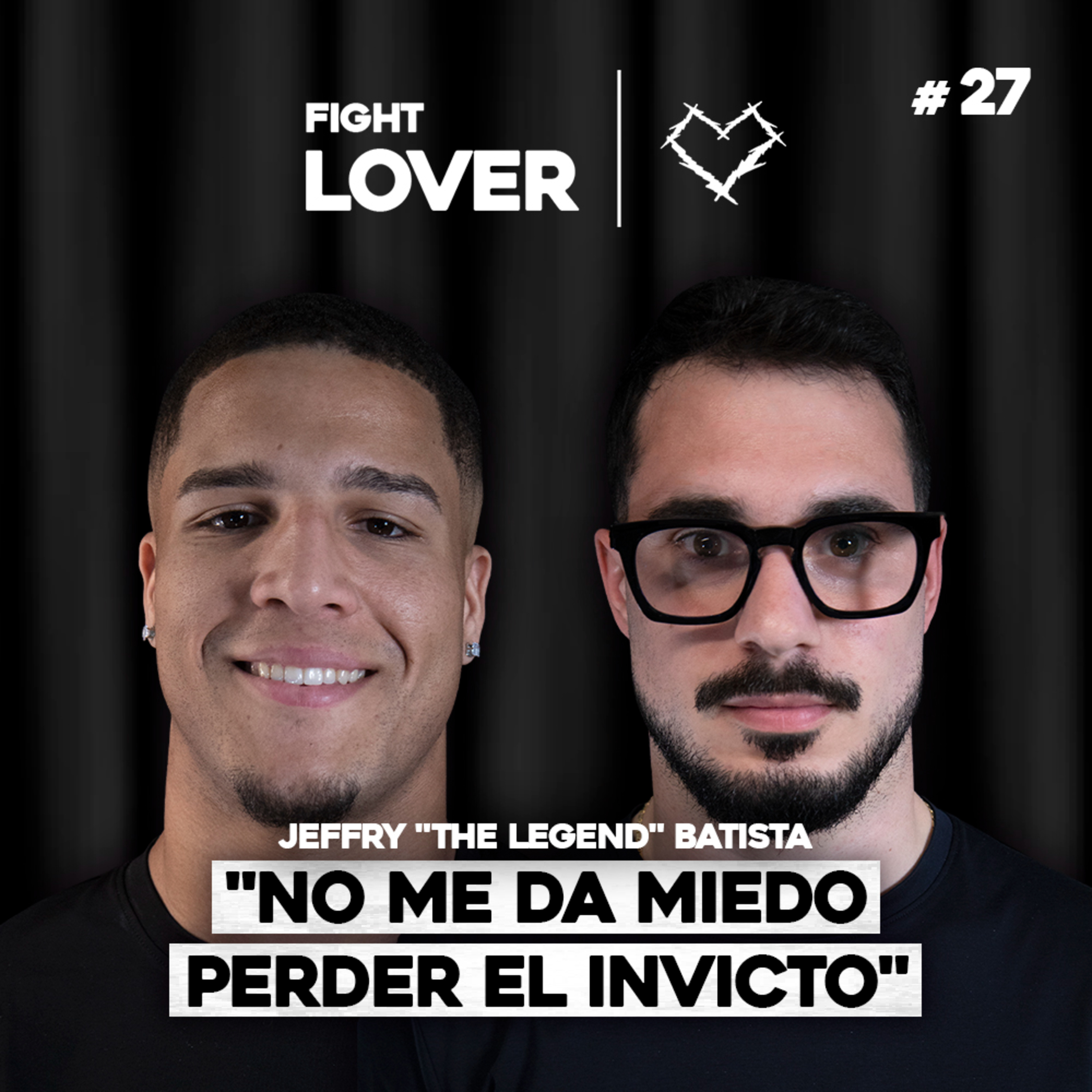 Hablamos con Jeffry Batista del Regreso de Usman y el Adiós de Poirier | Fight Lover #27 episode artwork