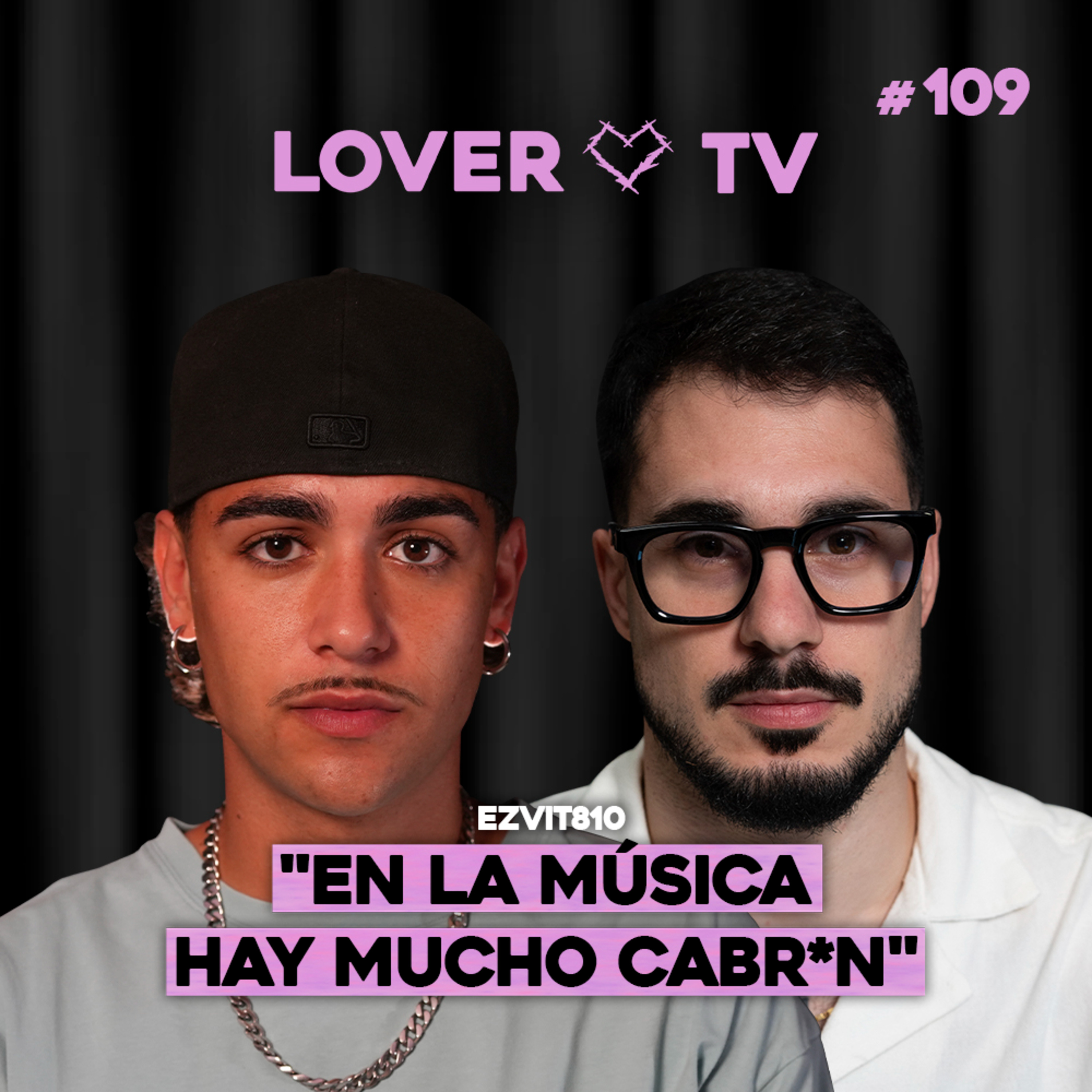 Las Letras que Salvan Vidas: el Regreso de Ezvit 810 | Lover TV #109 episode artwork