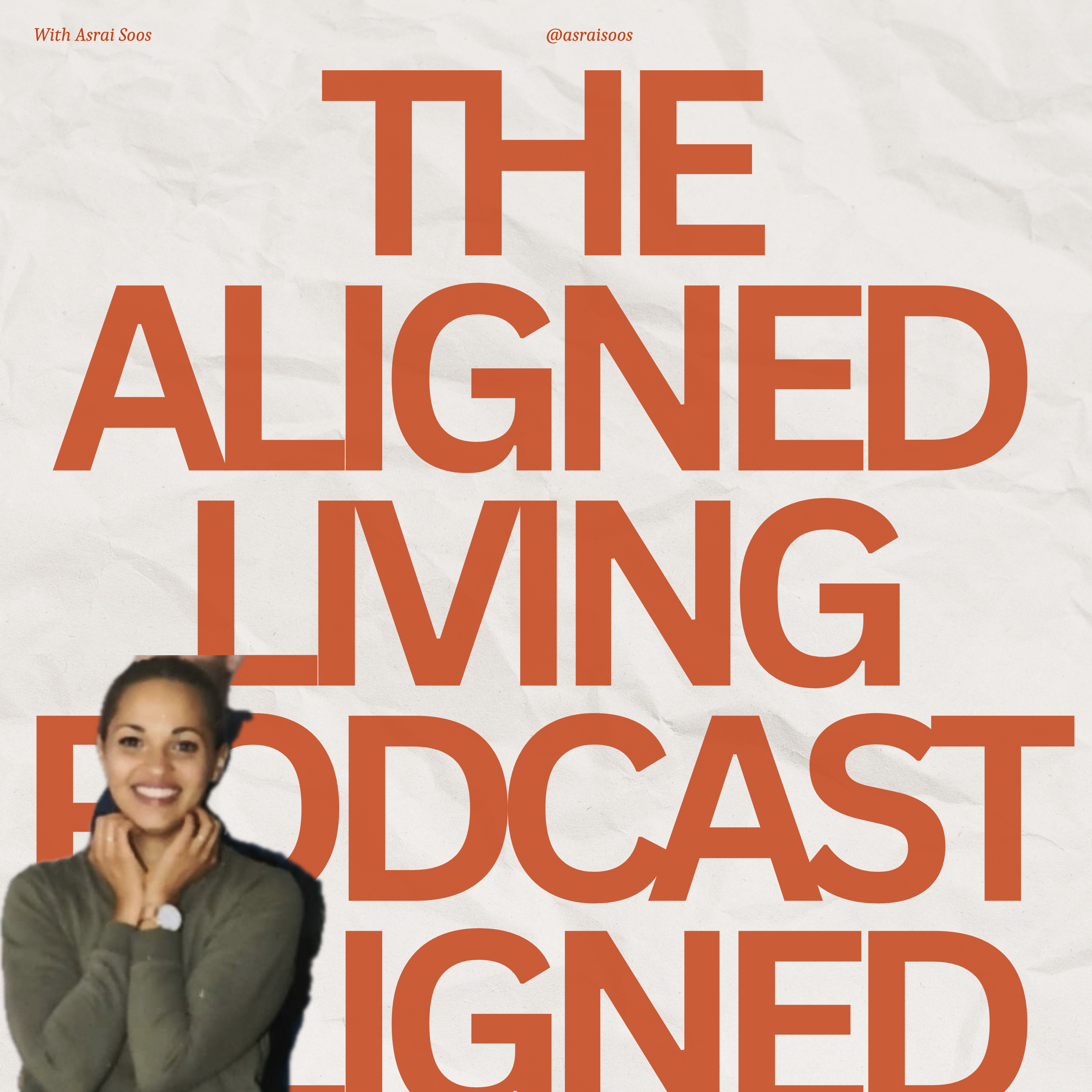 The aligned living Podcast