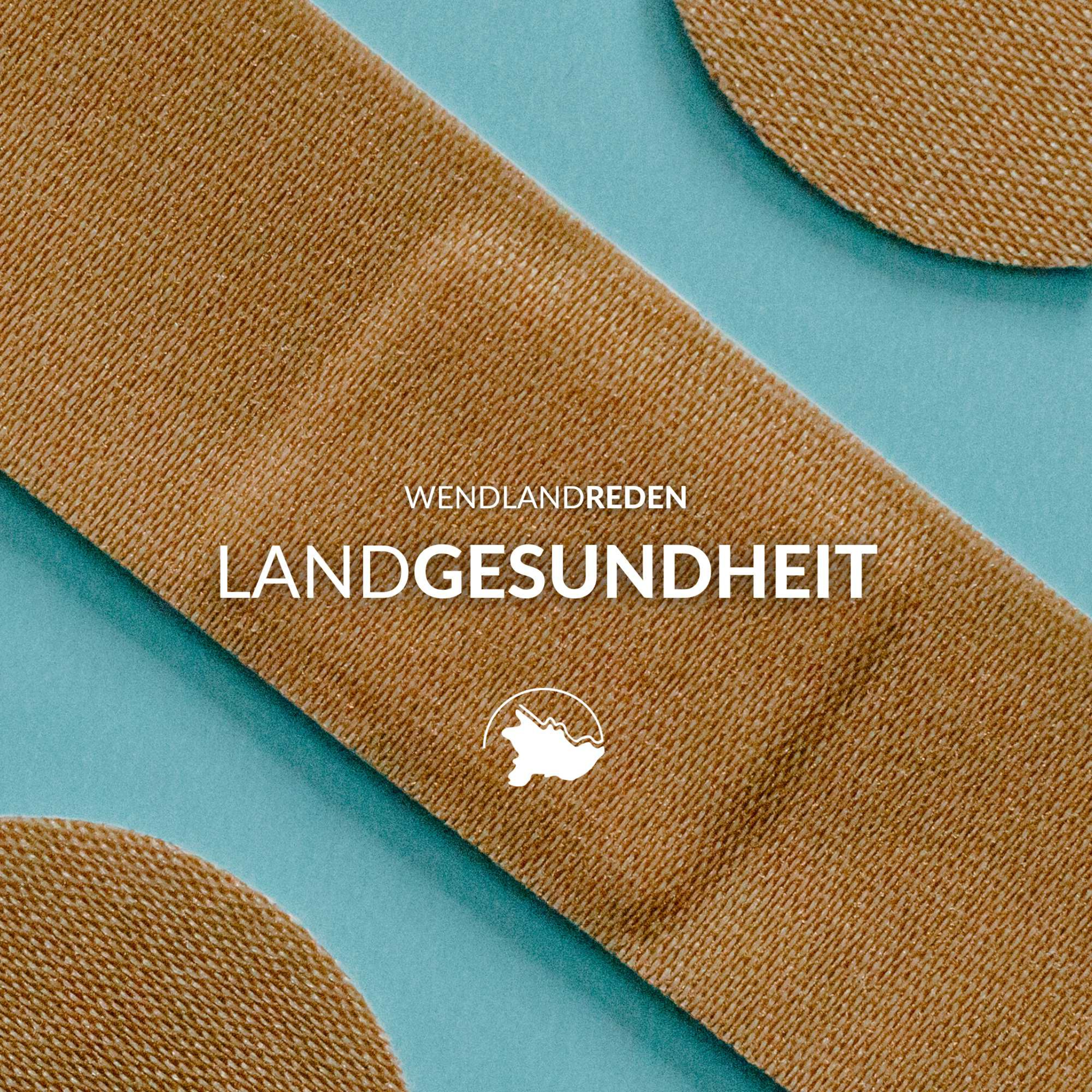 WENDLANDREDEN - Work, Life, Land & Sinn für gute Zukunft