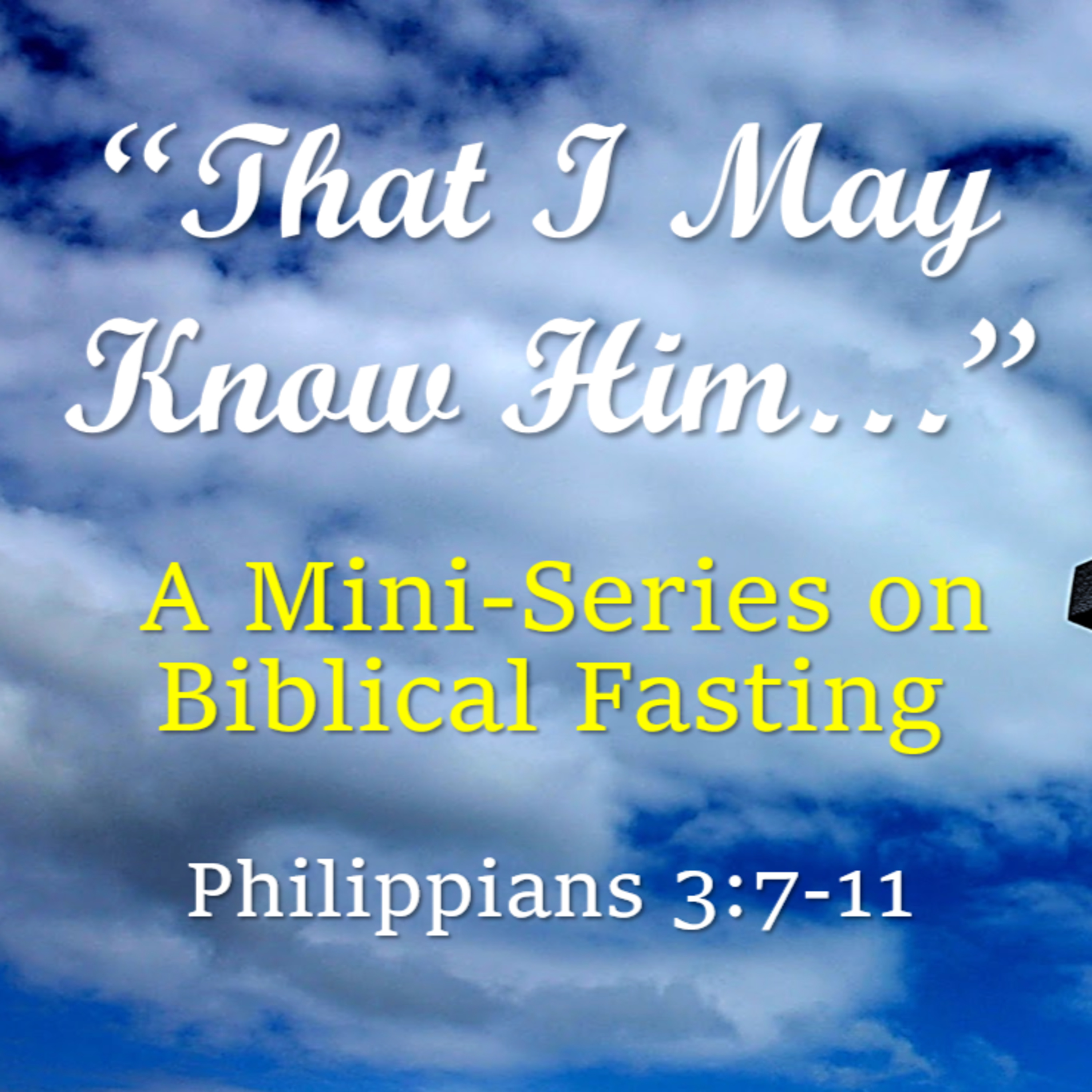 The Passion of Fasting (Phil. 3:7-11) episode artwork