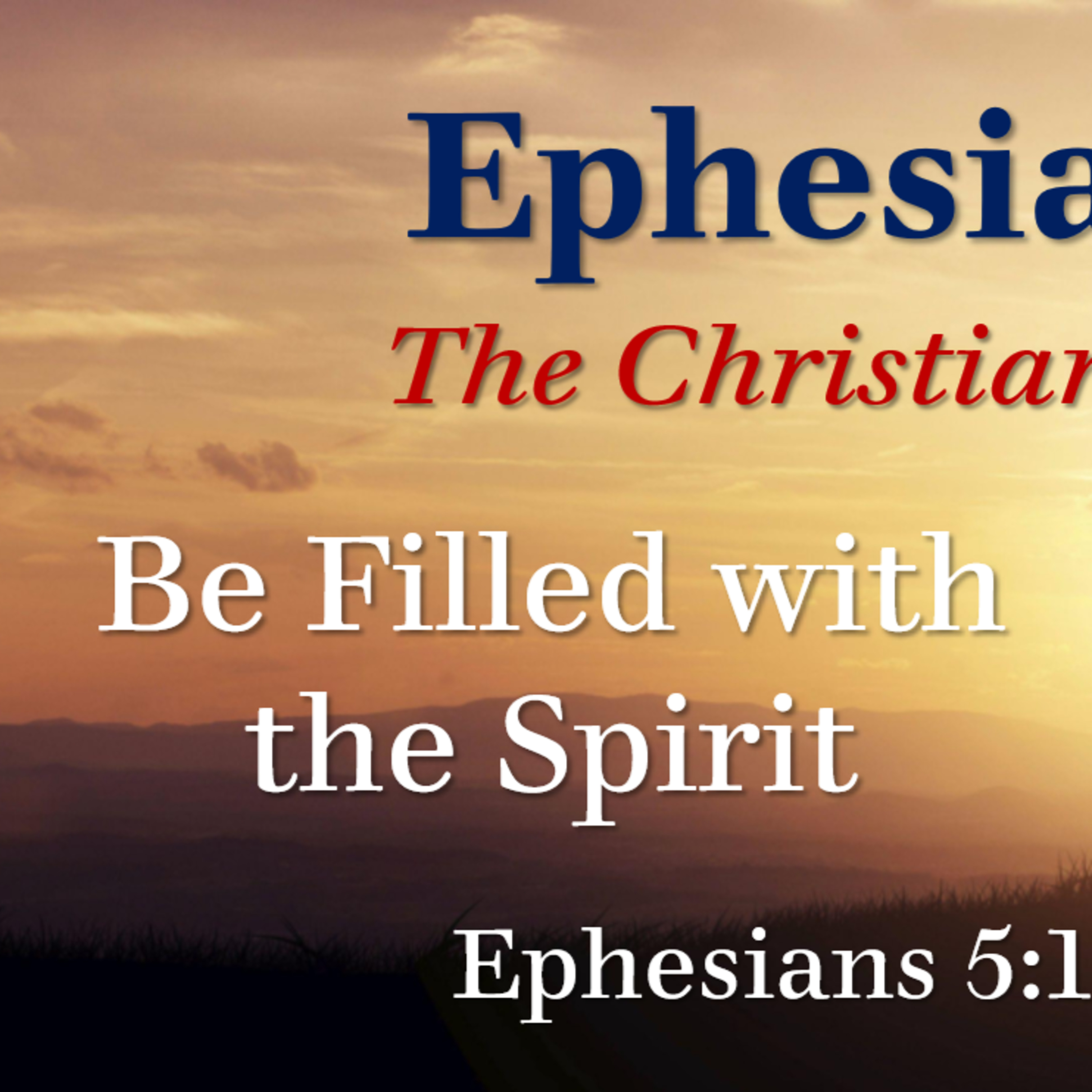 Be Filled with the Spirit episode artwork