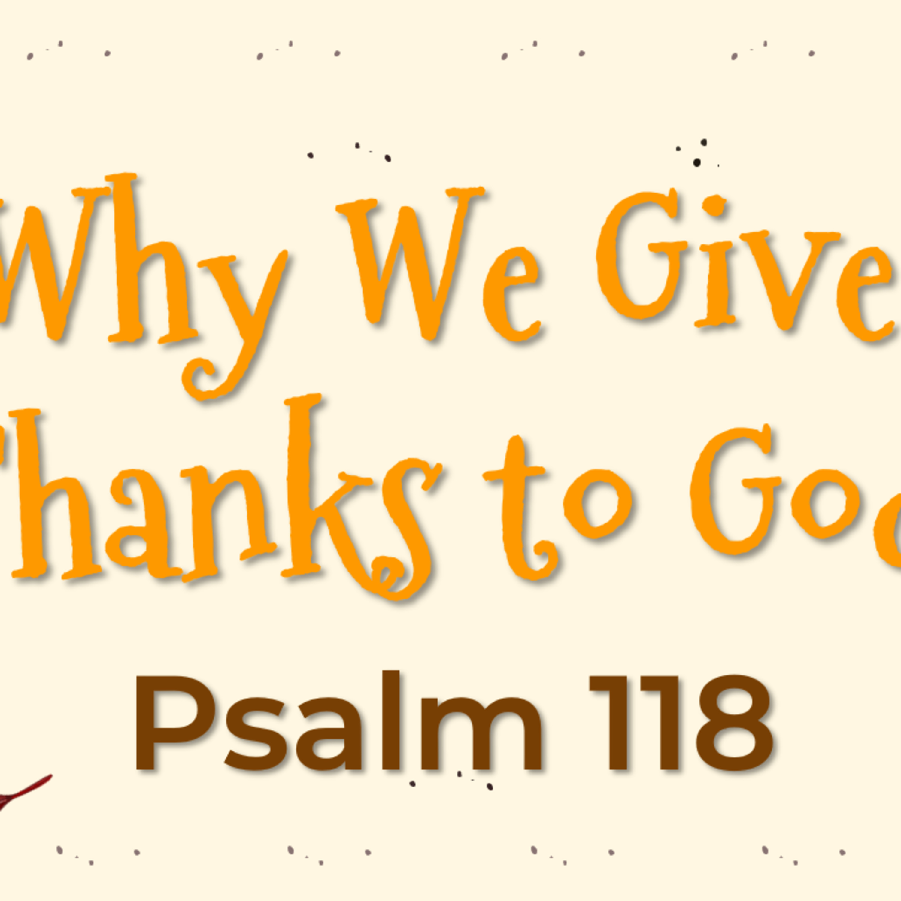 Why We Give Thanks to God episode artwork
