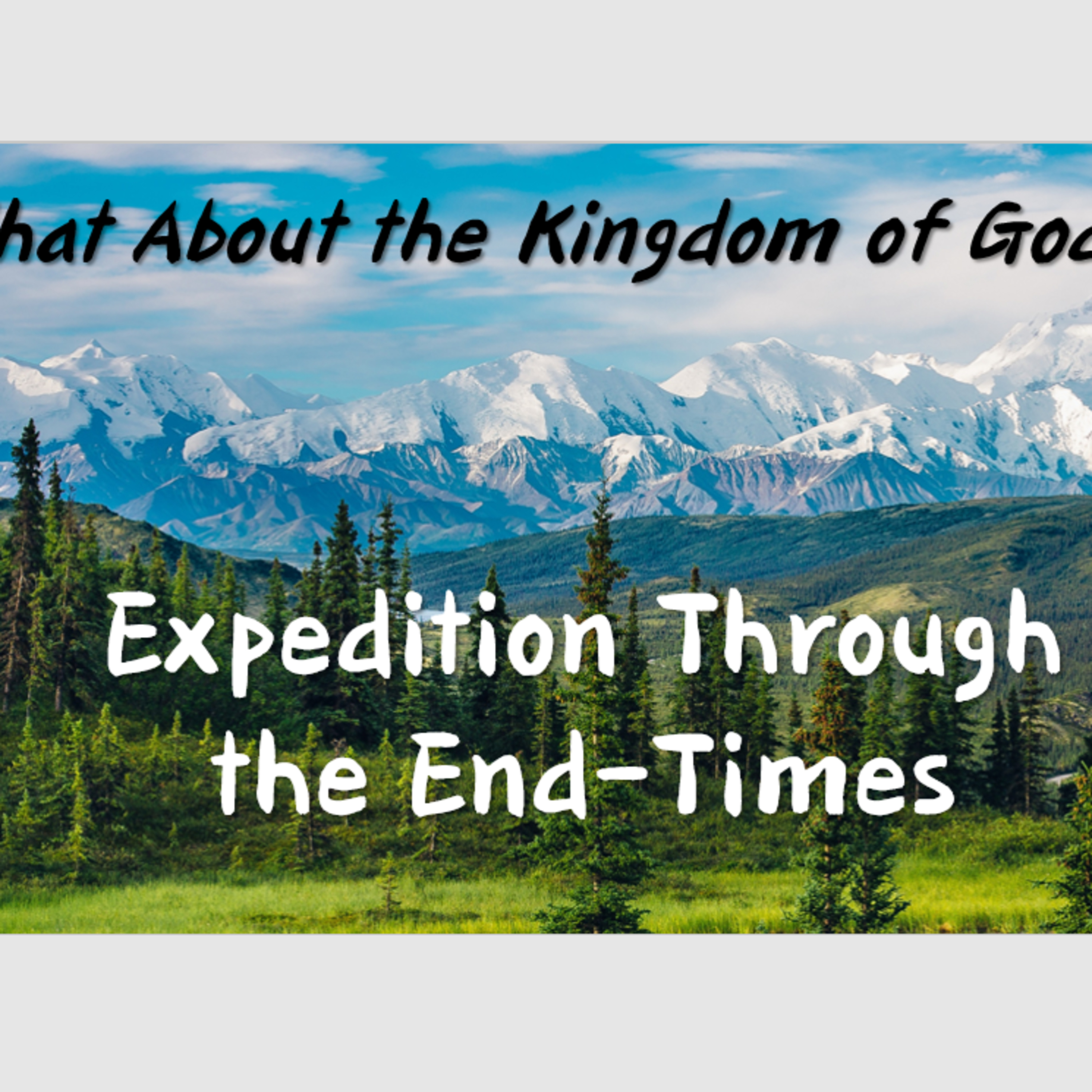 What About the Kingdom of God? episode artwork