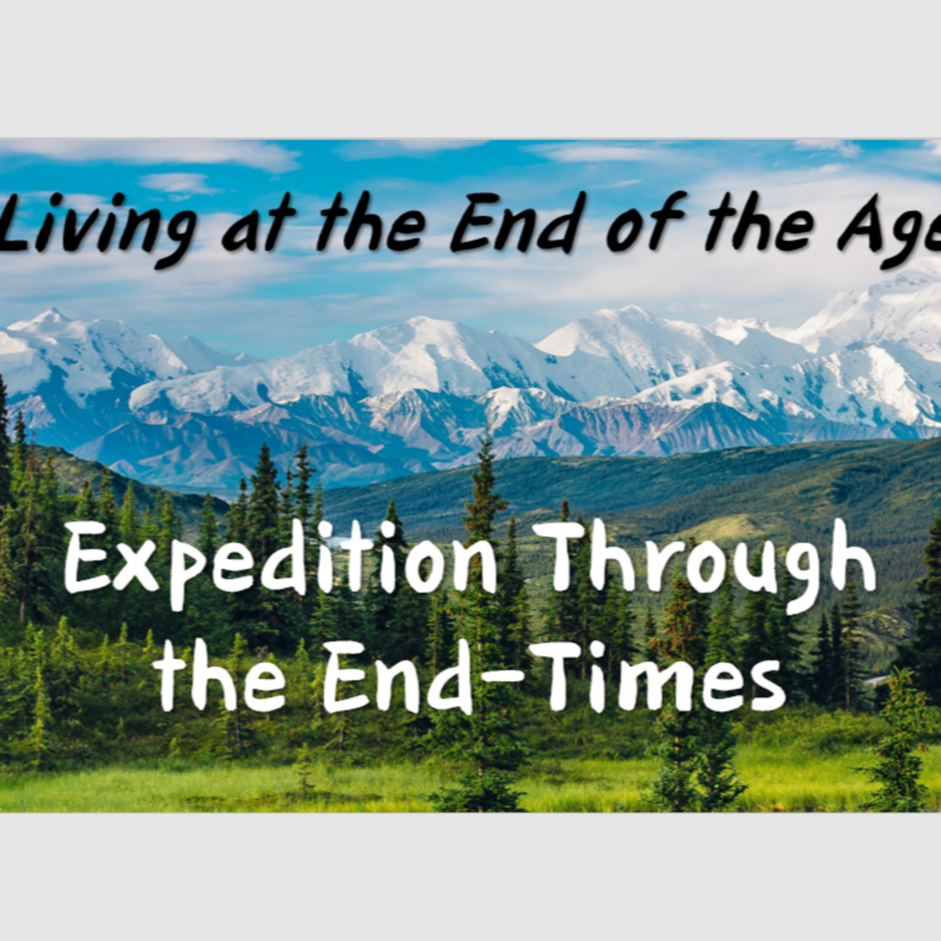 Living at the End of the Age episode artwork
