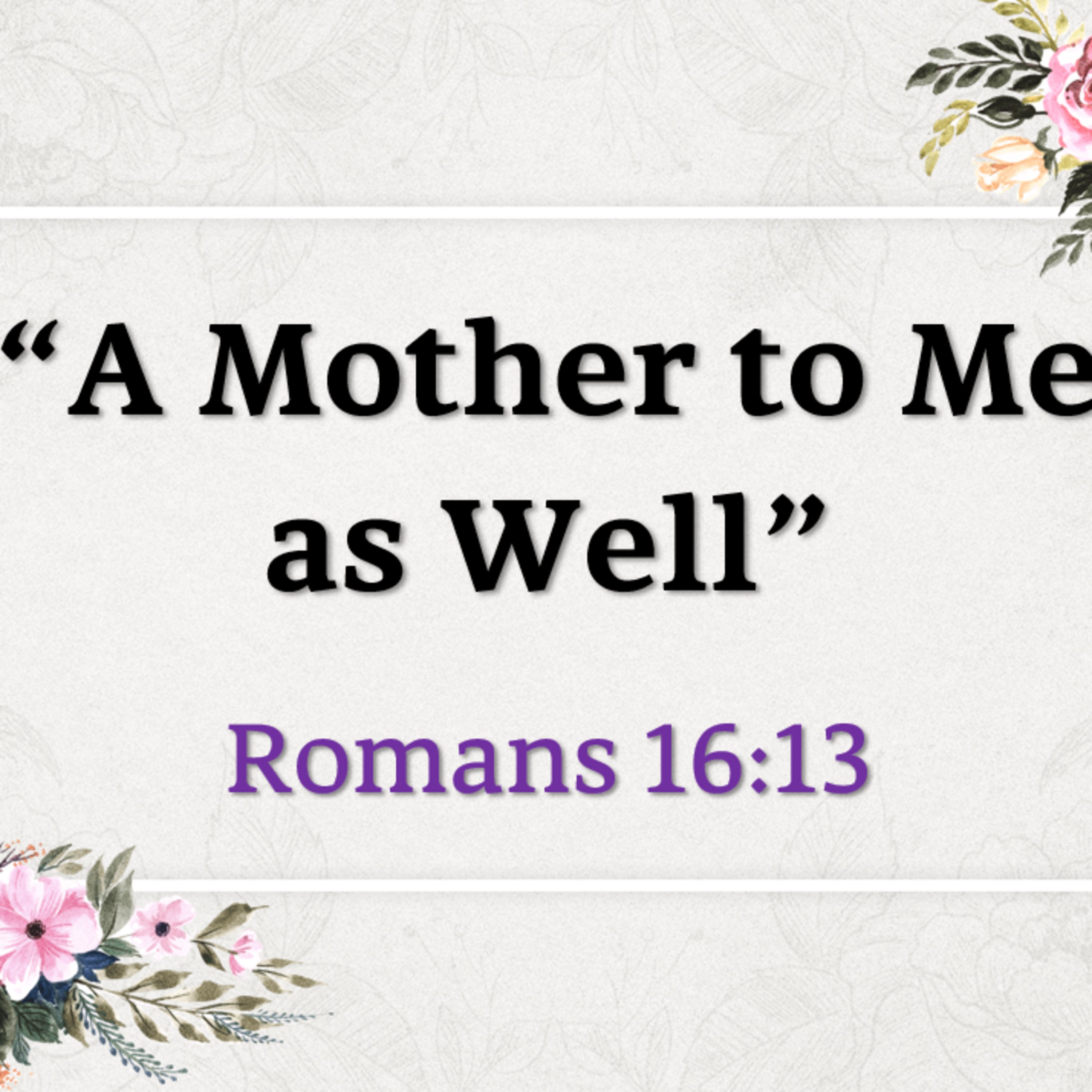 A Mother to Me as Well  episode artwork