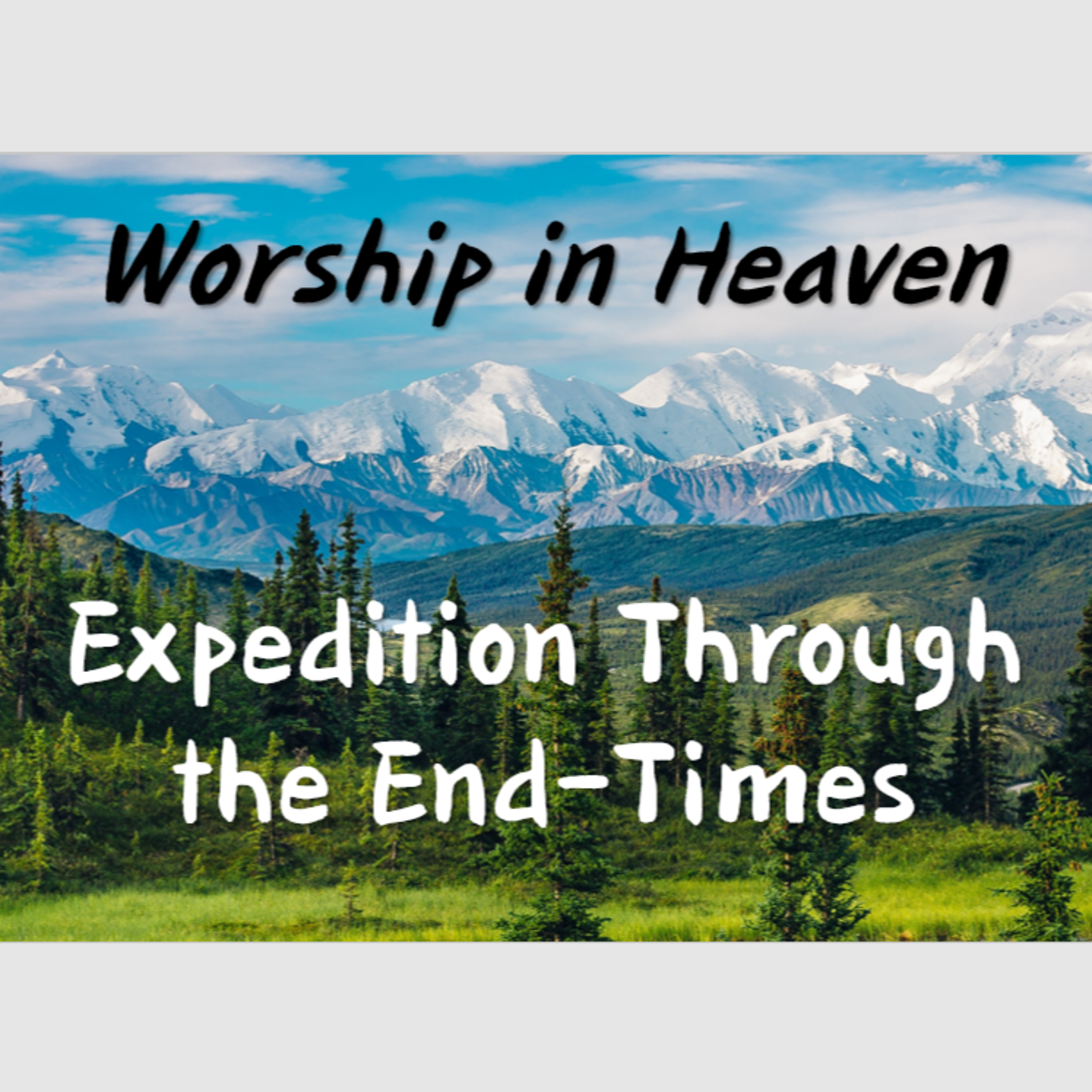 Worship in Heaven episode artwork