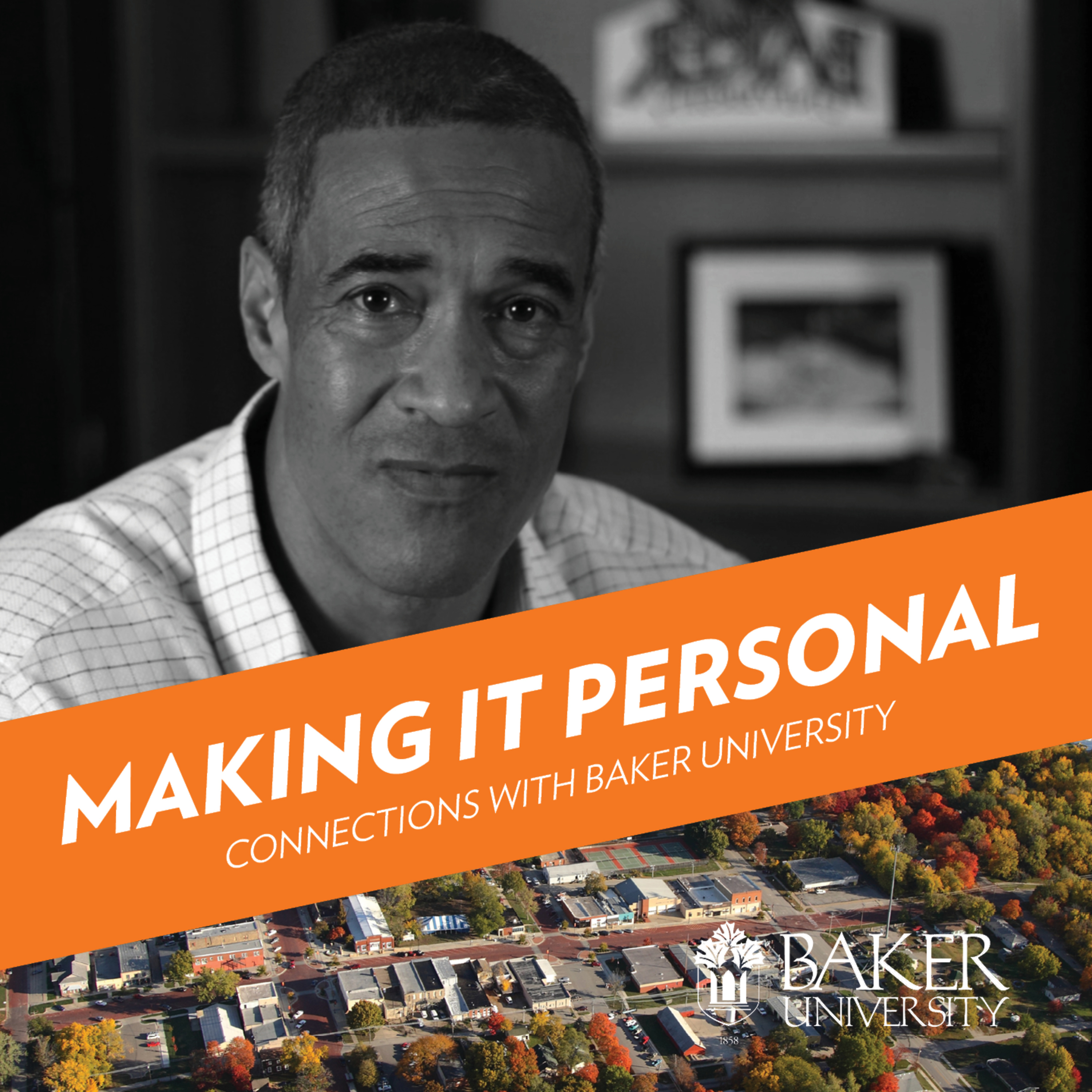 President Lynne Murray | EP 1 | Making it Personal: Connections with Baker University episode artwork