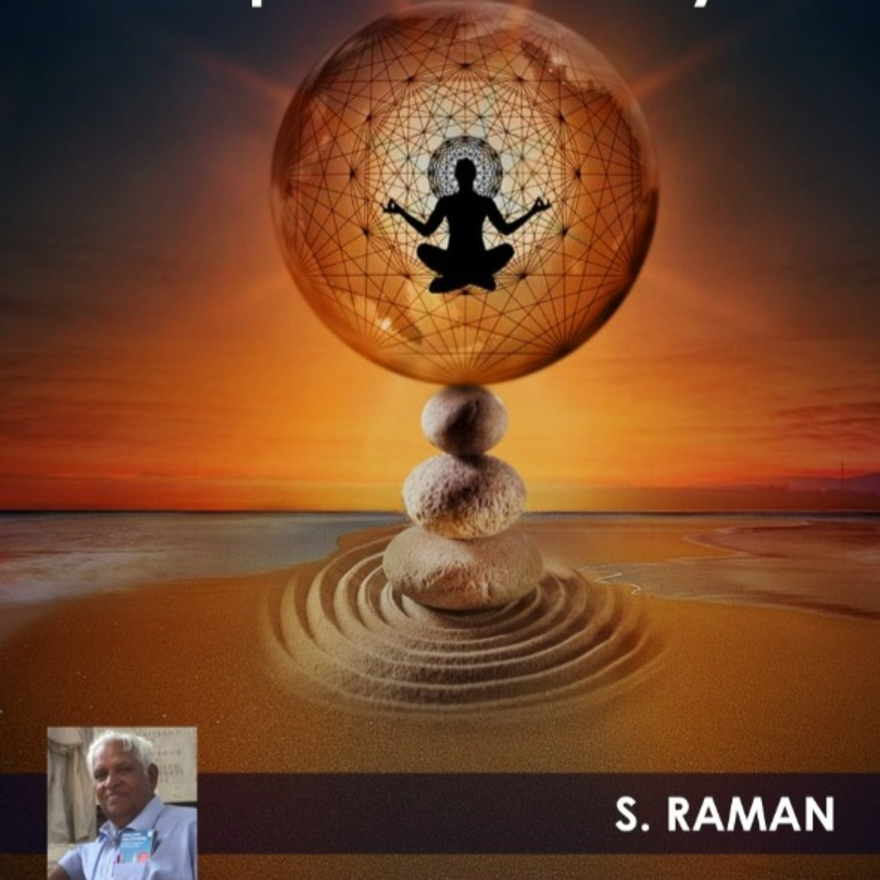 TRUTH AND SPIRITUALITY by Dr S Raman - 1/5 episode artwork
