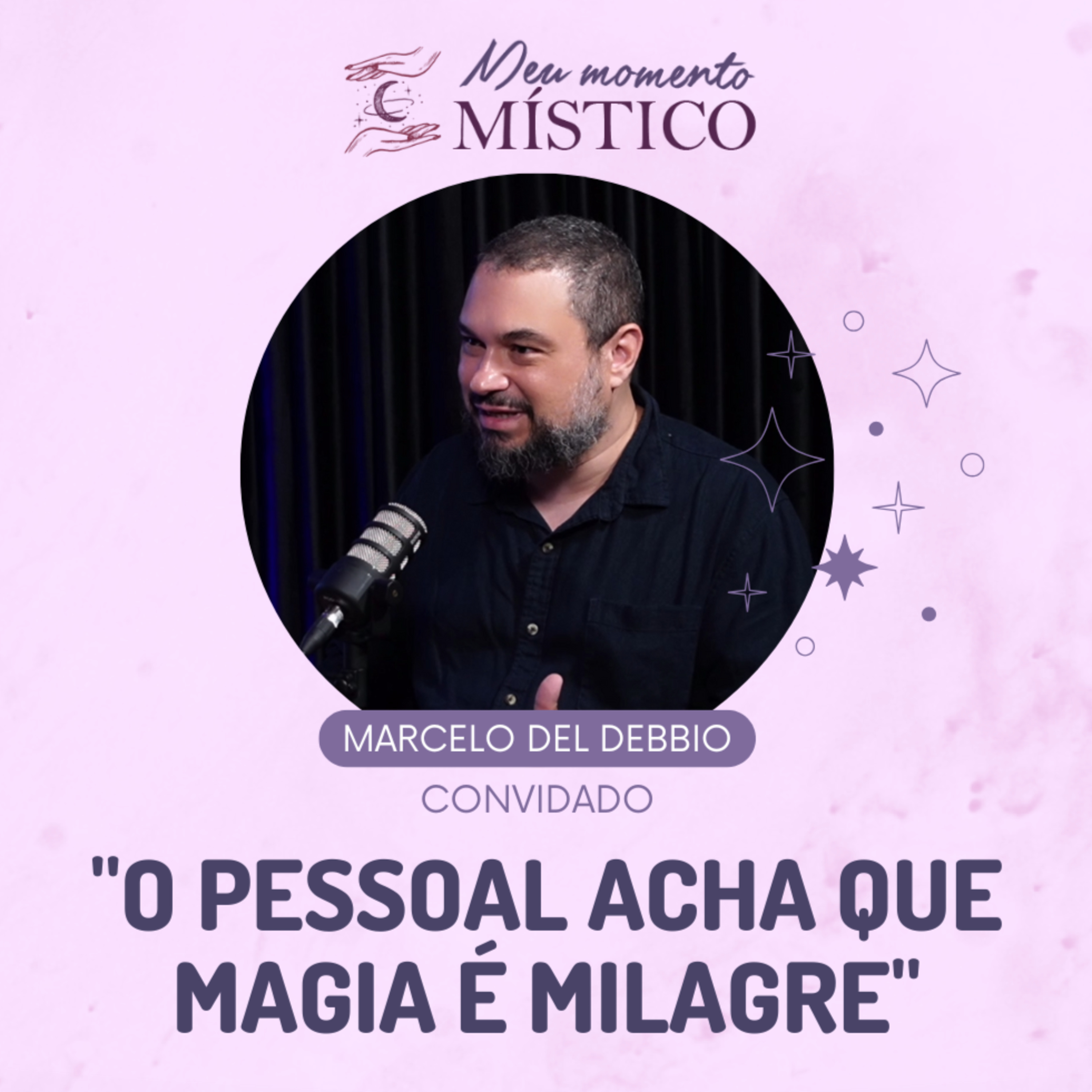 94 | Ocultismo e Esoterismo: desvendando mitos e práticas com Marcelo Del Debbio episode artwork