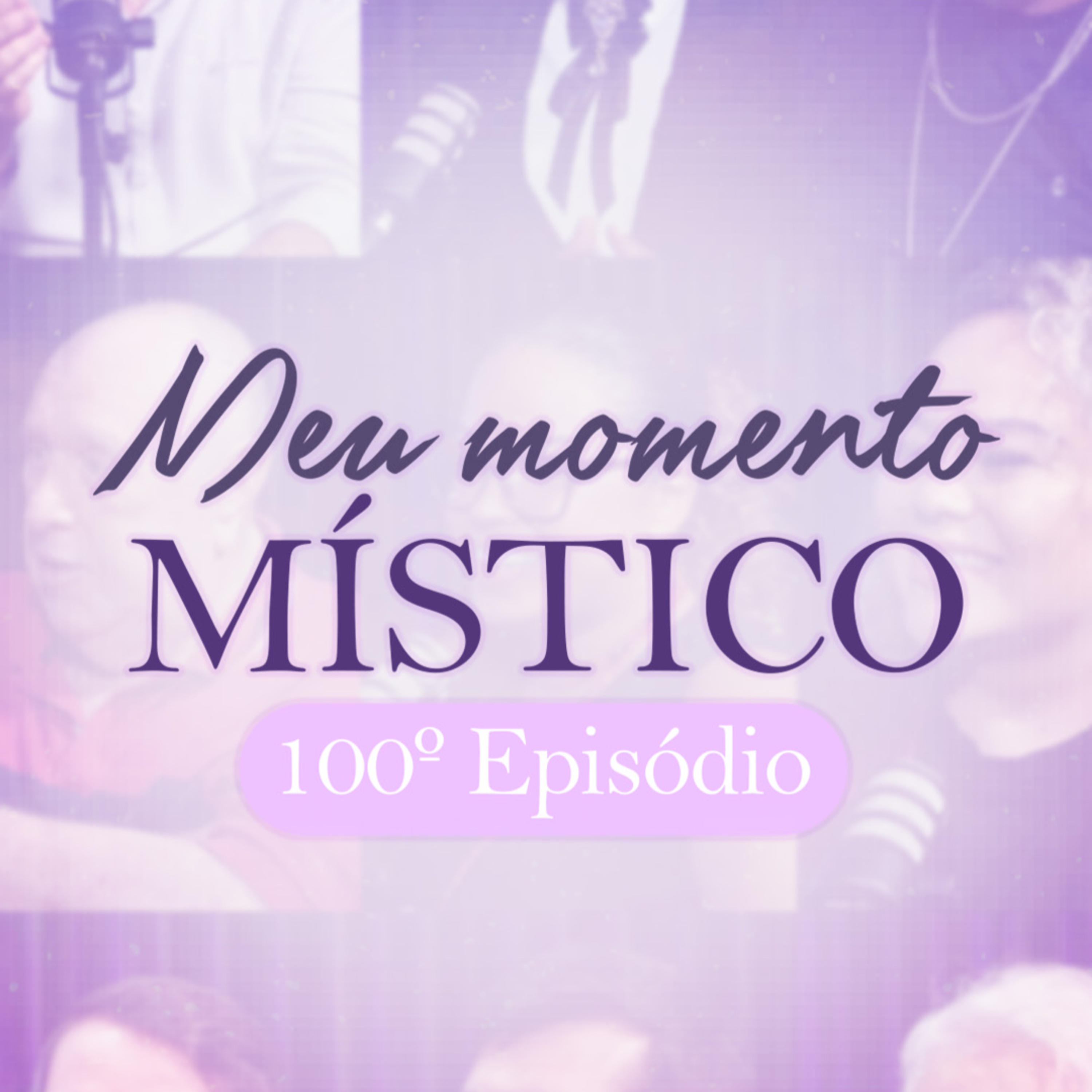 100 | 100 Episódios, 100 Oportunidades de Transformação e Crescimento episode artwork