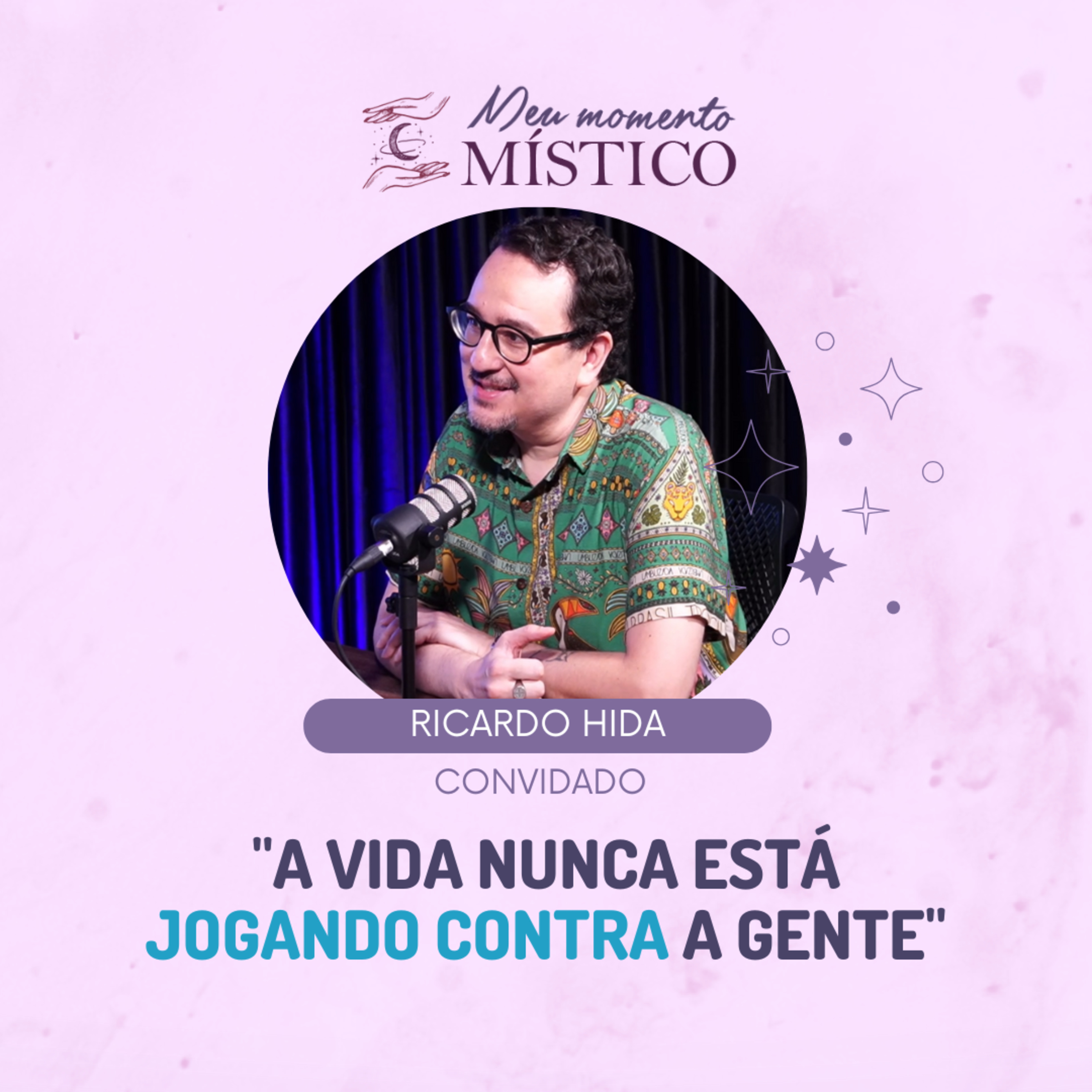 140 | A grande conjunção de 2026 e o nascimento de um novo tempo, com Ricardo Hida