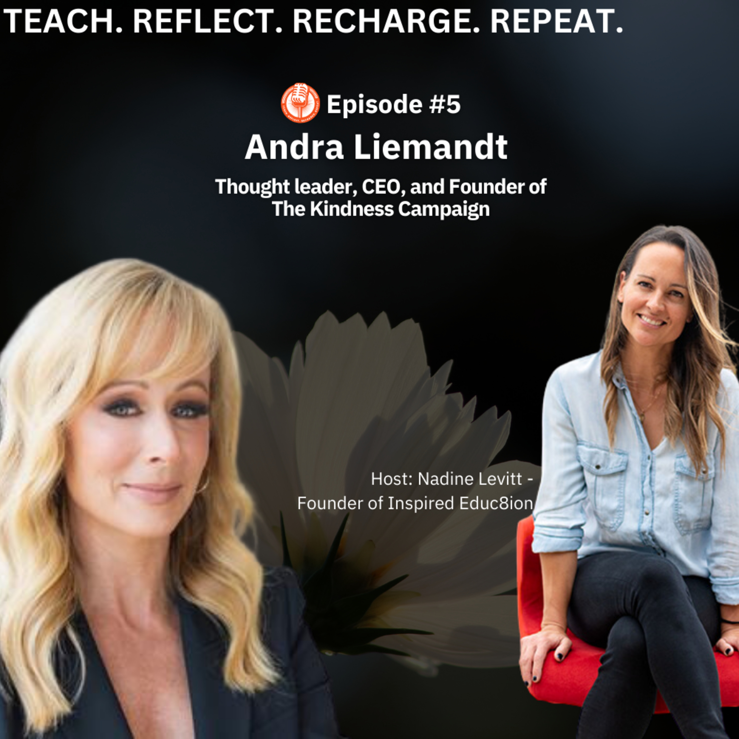 Andra Liemandt from the Kindness Campaign & the Austin, TX based band The Mrs. EP. 5