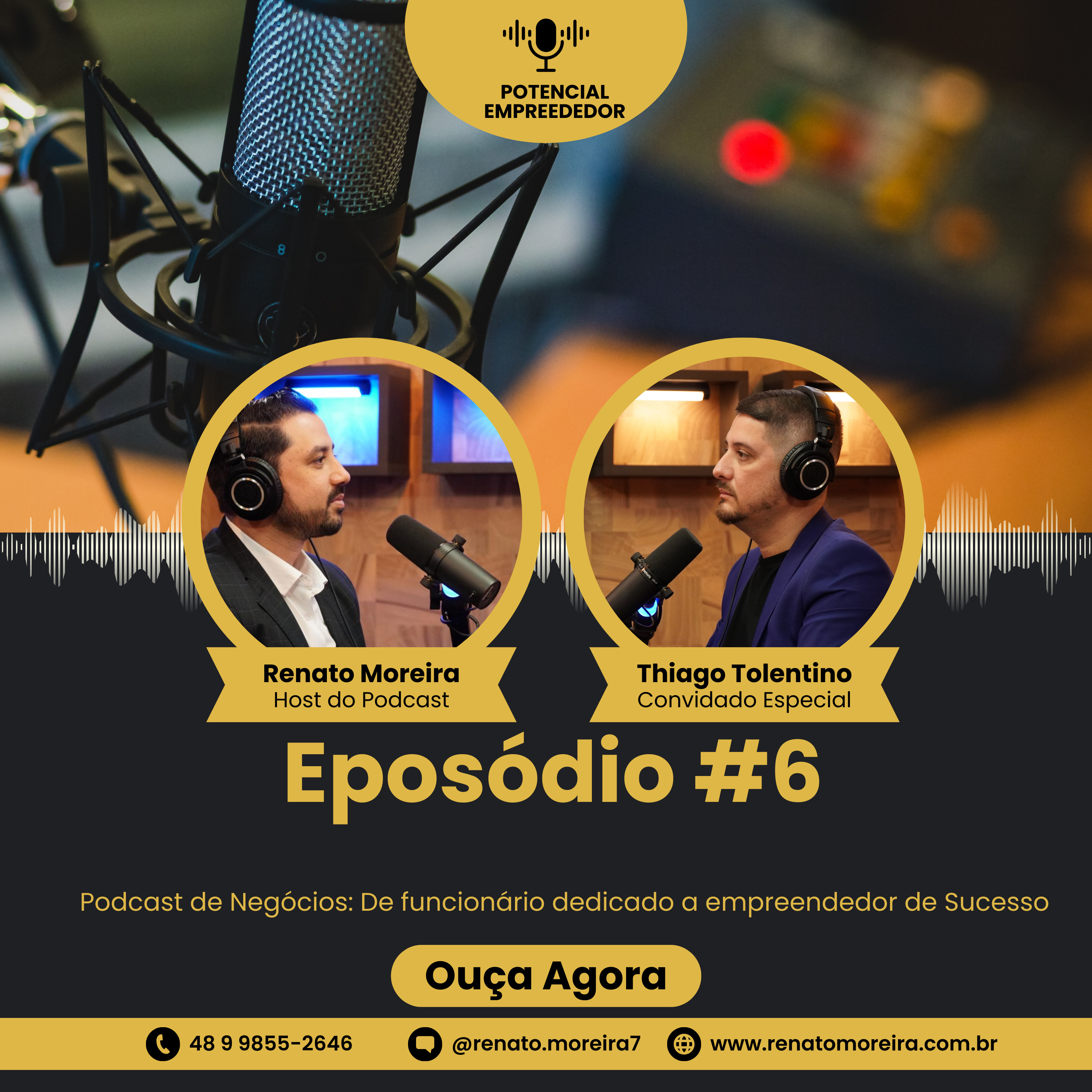 Potencial Empreendedor | Renato Moreira