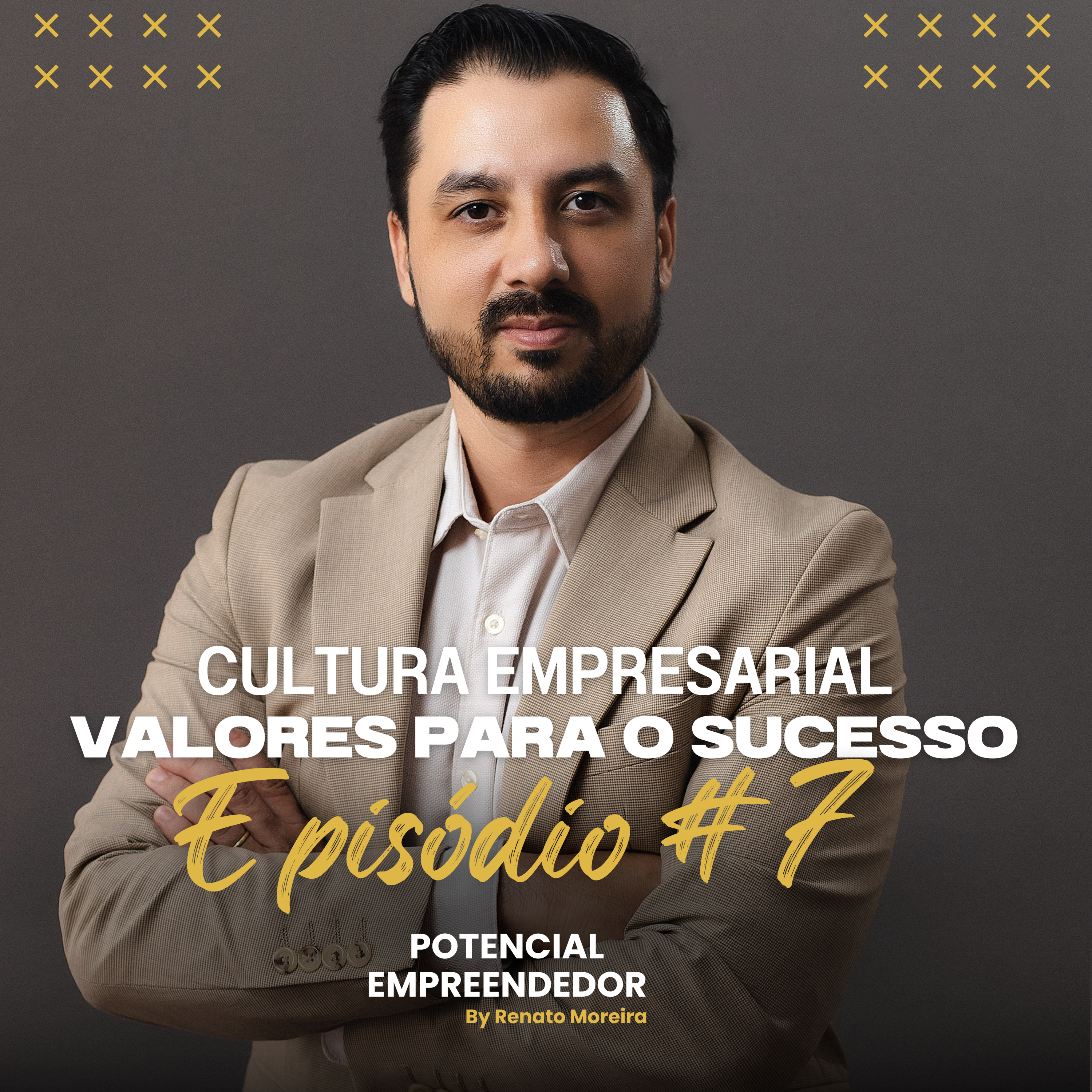 Potencial Empreendedor | Renato Moreira