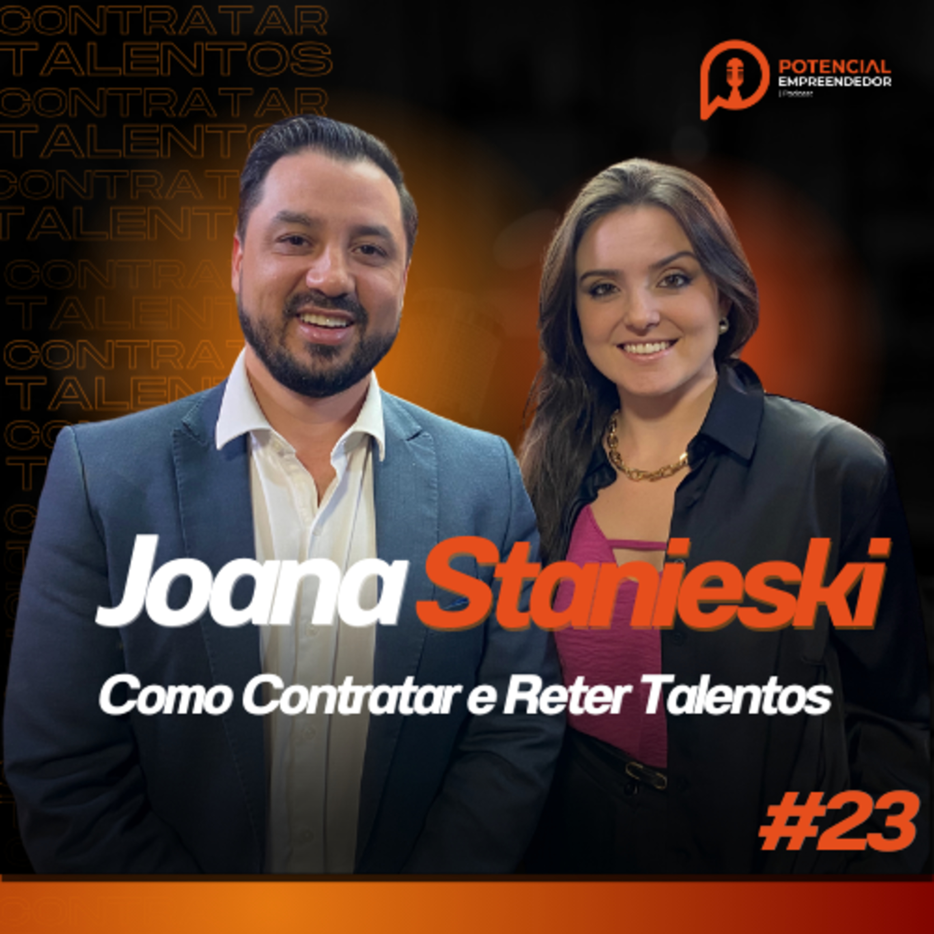Como Contratar e Reter Talentos com Joana Stanieski Motta - Ep. #23 episode artwork