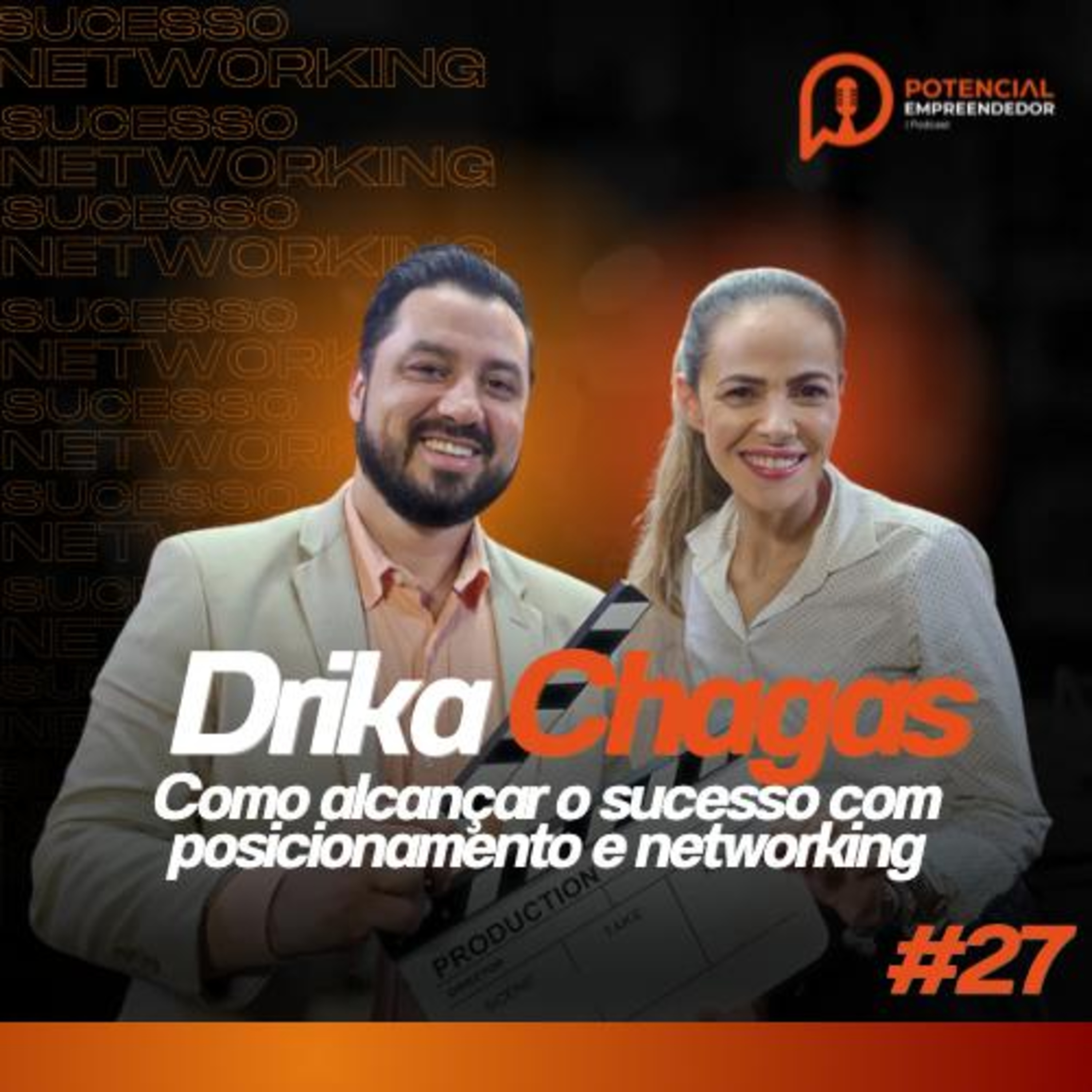 Como Alcançar o Sucesso com Estratégias de Posicionamento Digital e Networking com Drika Chagas 