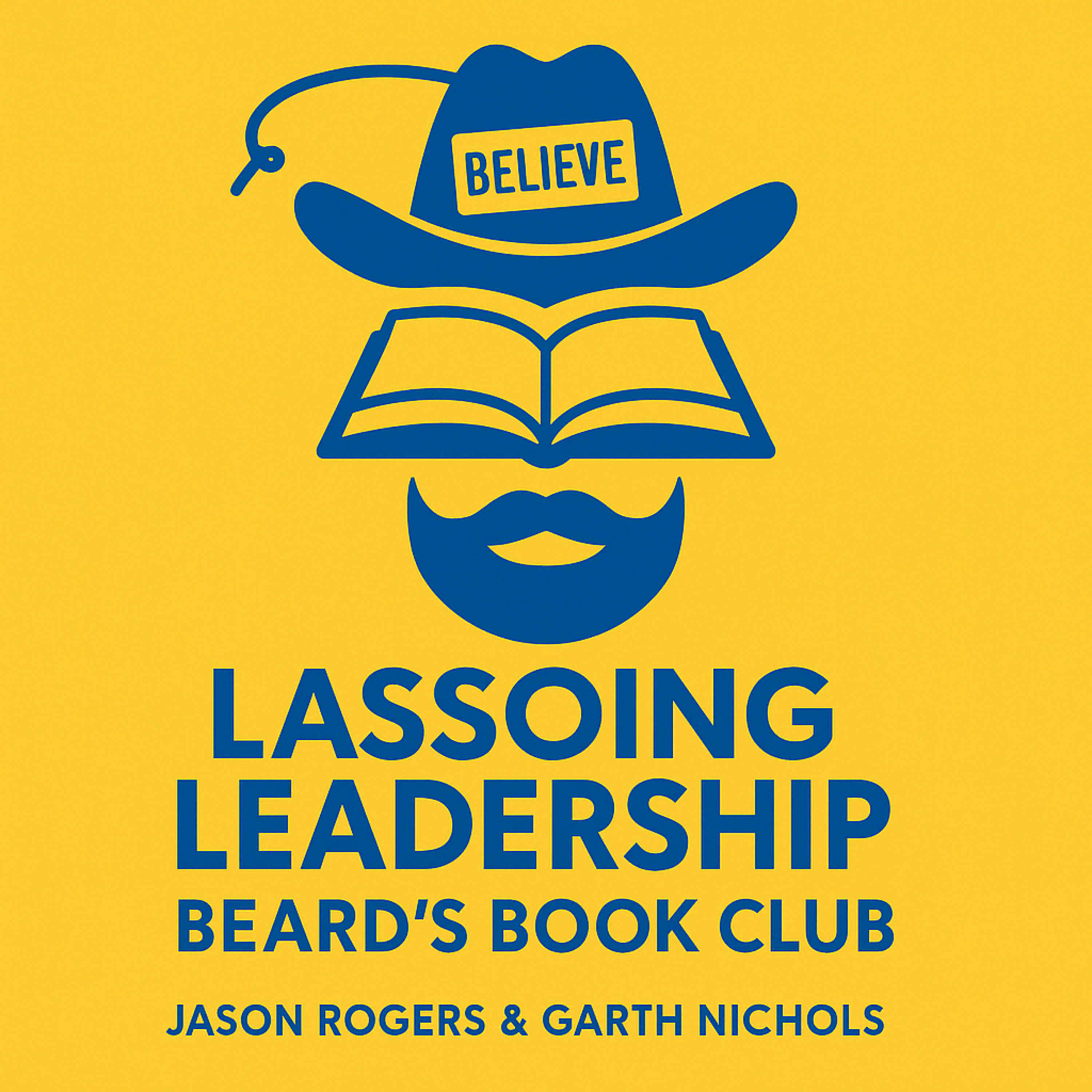 Lassoing Leadership