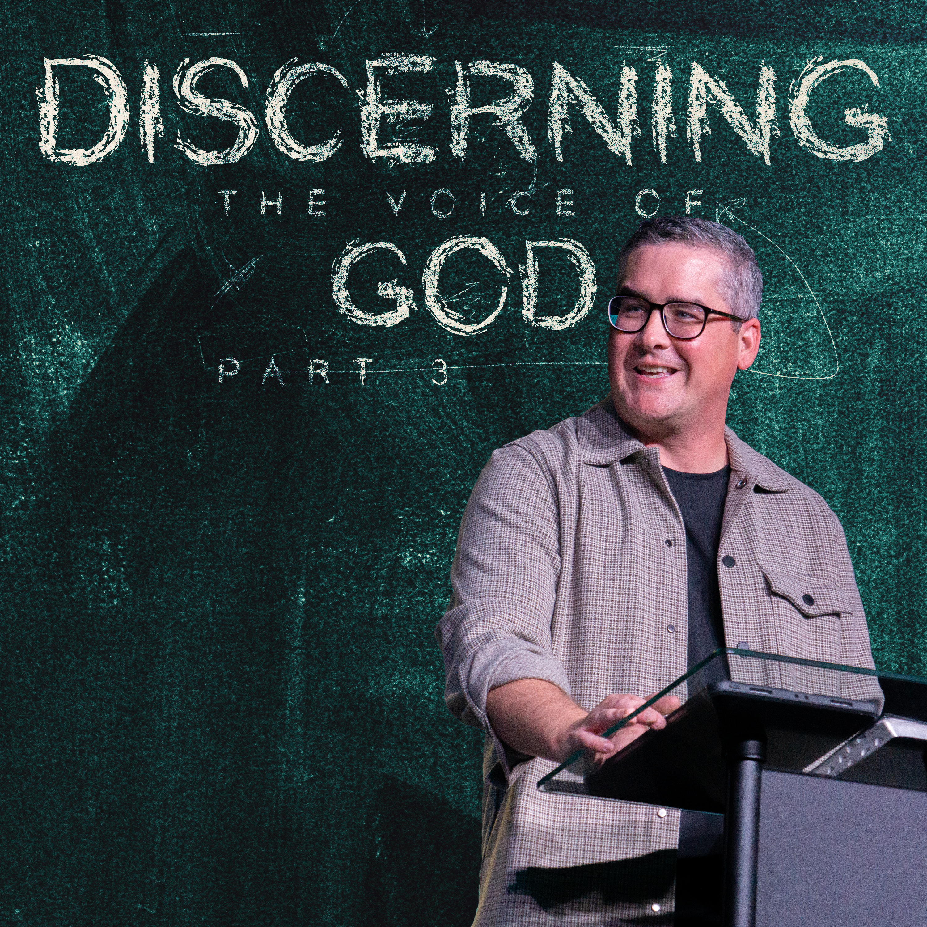 Discerning the Voice of God | Part 3 episode artwork