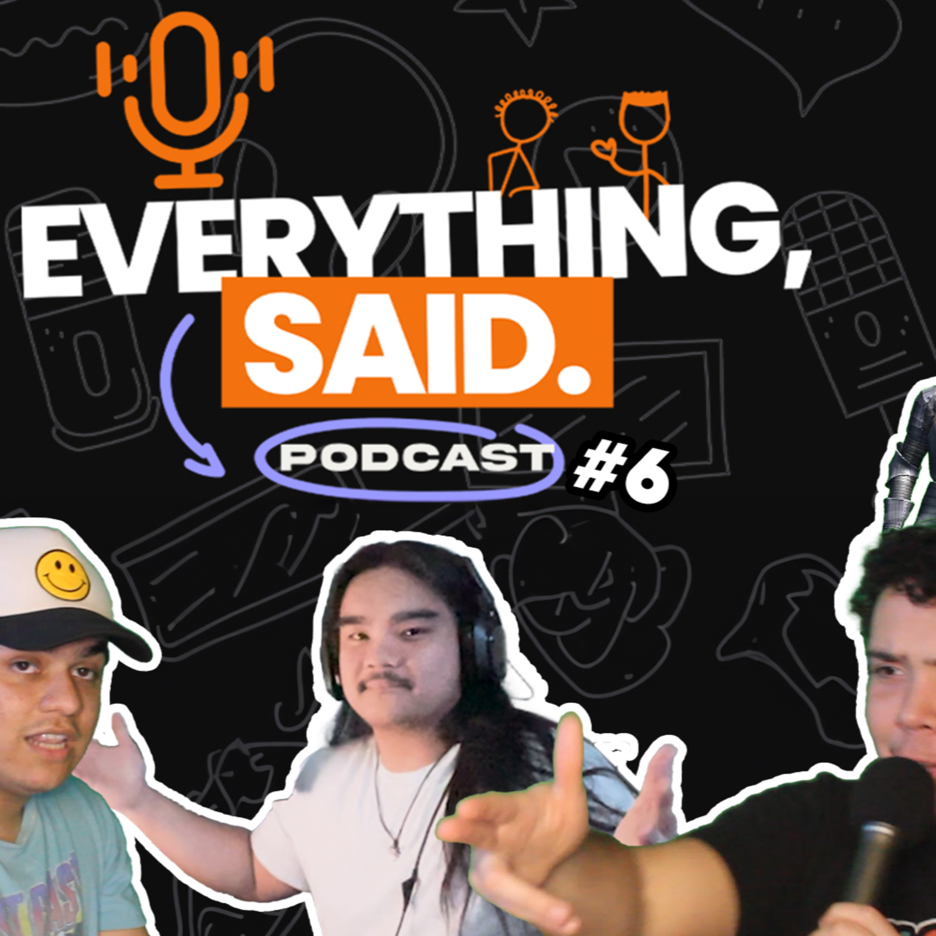 Jousting and Gambling | Everything, Said Ep. 6 episode artwork