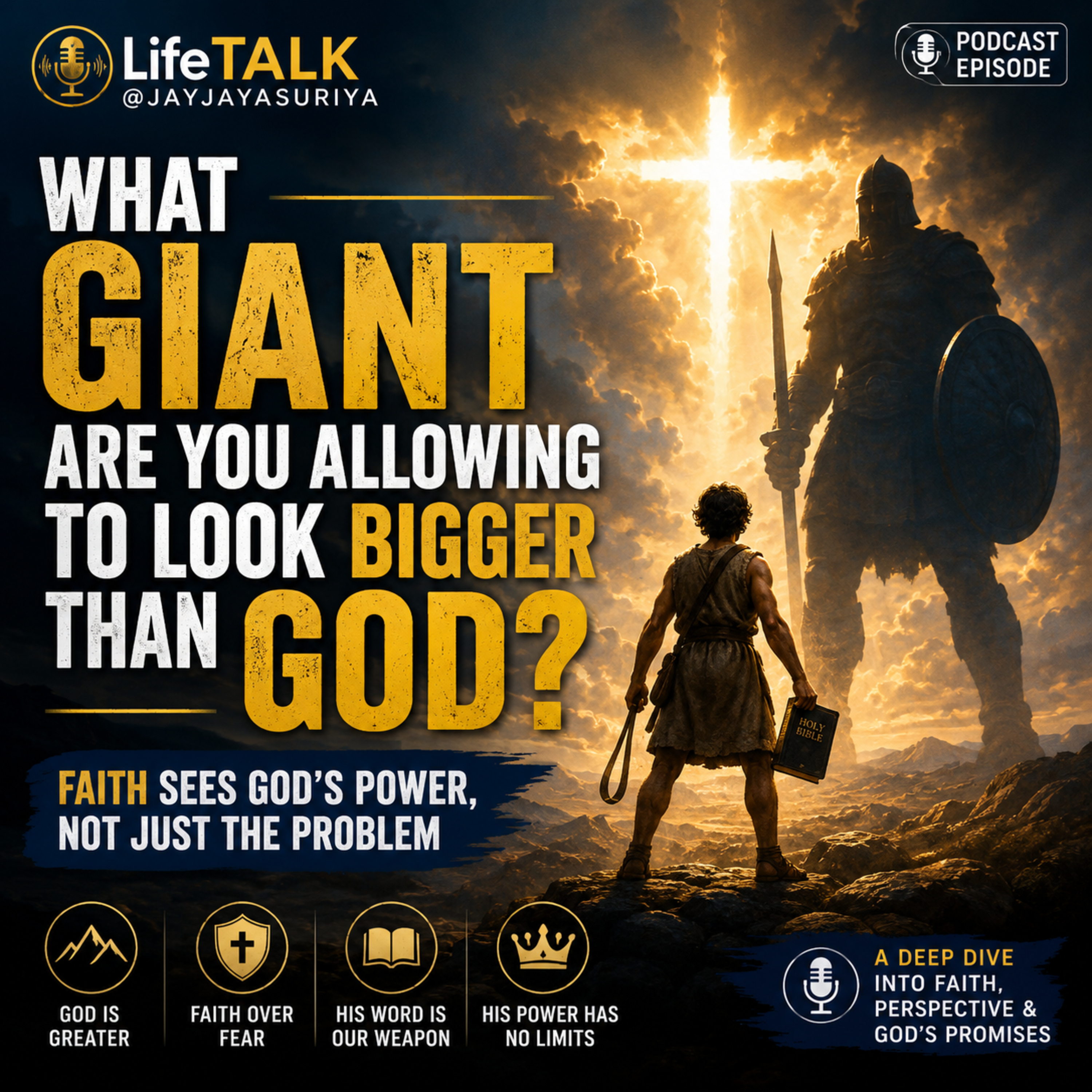 What Giant Are You Allowing to Look Bigger Than God? - Deep Dive @NotebookLM episode artwork