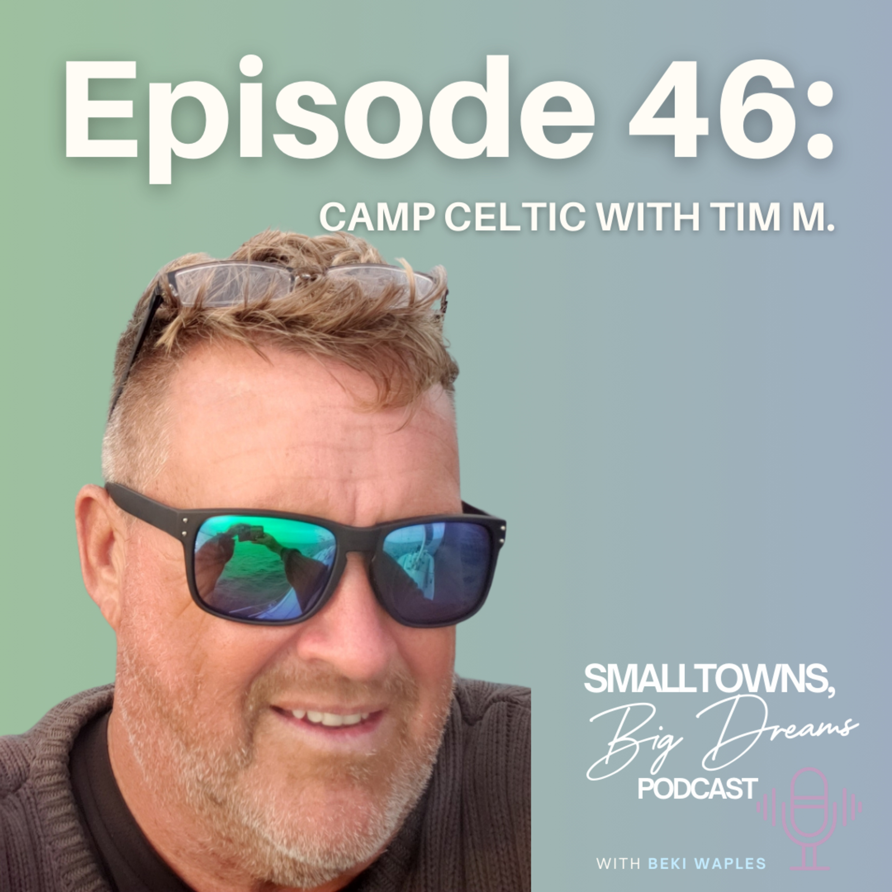 The Small Towns, Big Dreams Podcast