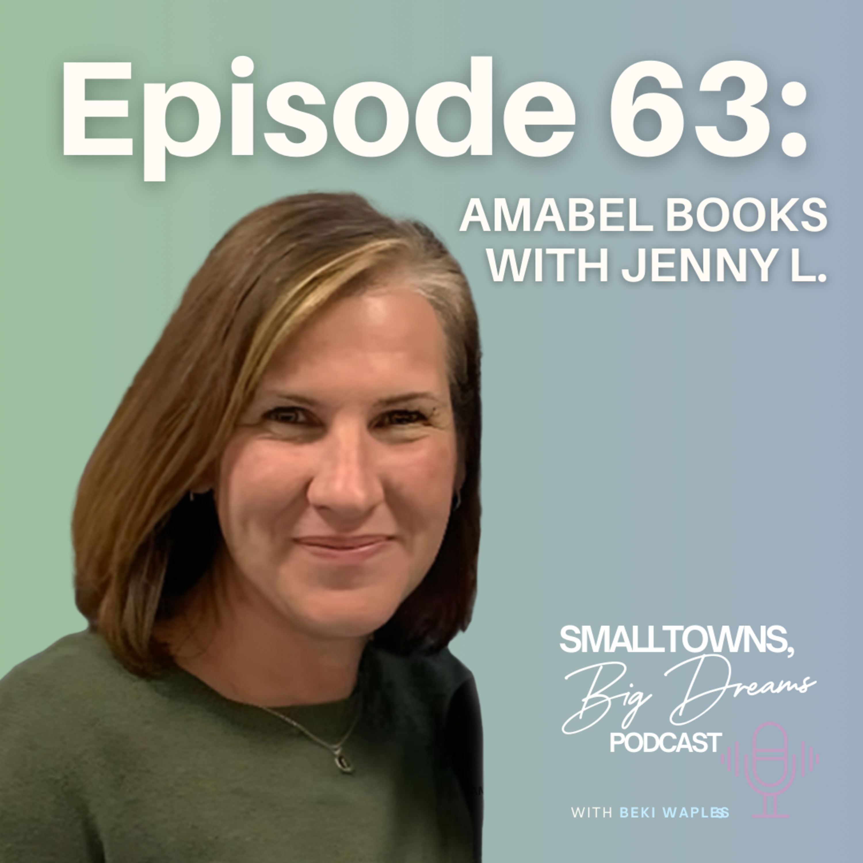 The Small Towns, Big Dreams Podcast