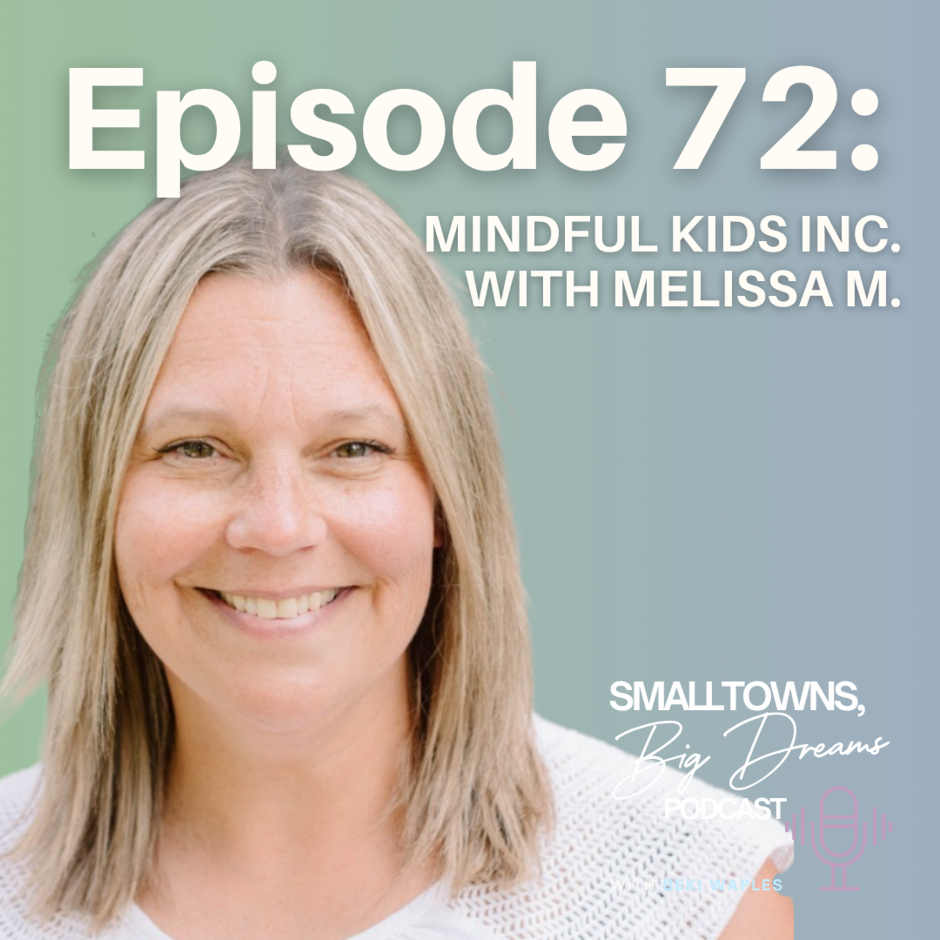 The Small Towns, Big Dreams Podcast