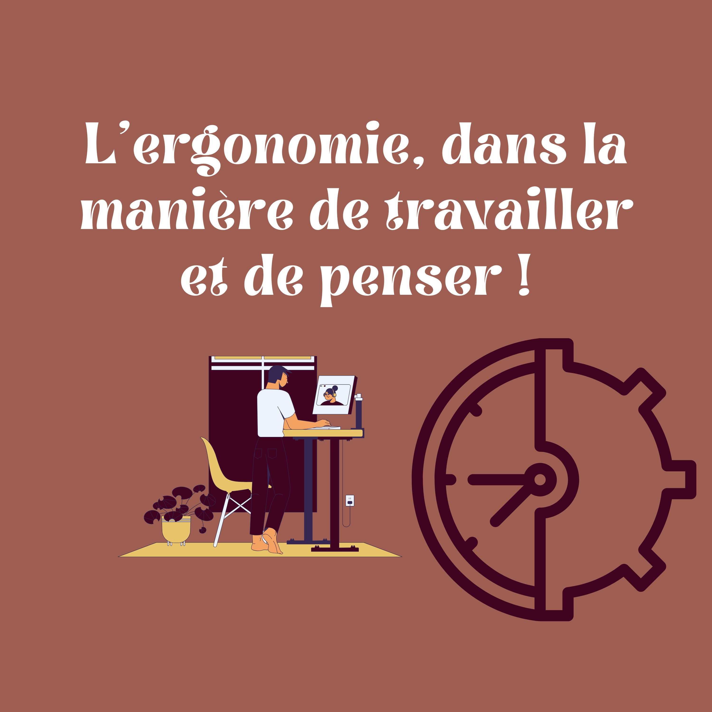 L'ergonomie, dans la manière de travailler et de penser ! episode artwork