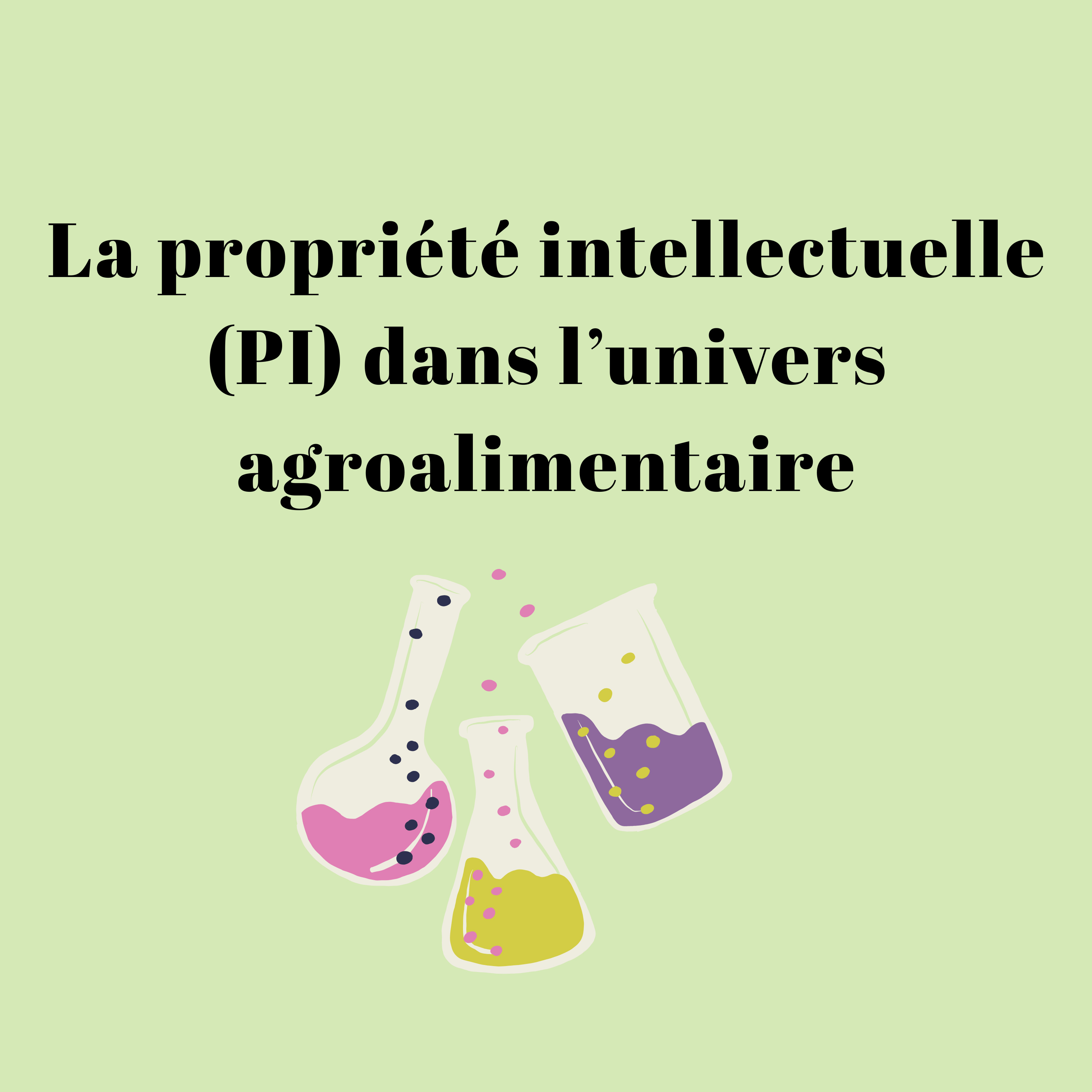 La propriété intellectuelle (PI) dans l’univers agroalimentaire episode artwork