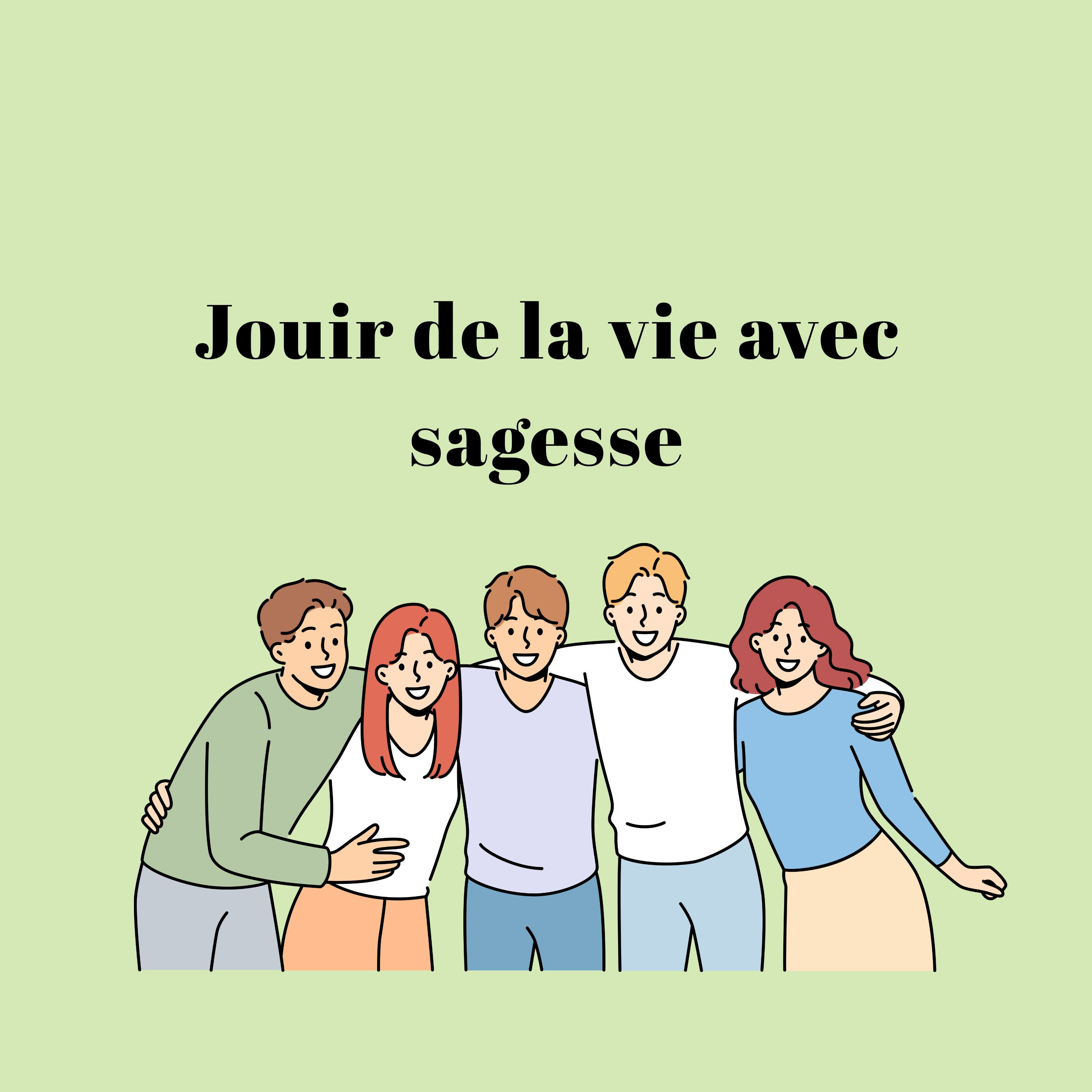 Jouir de la vie avec sagesse episode artwork