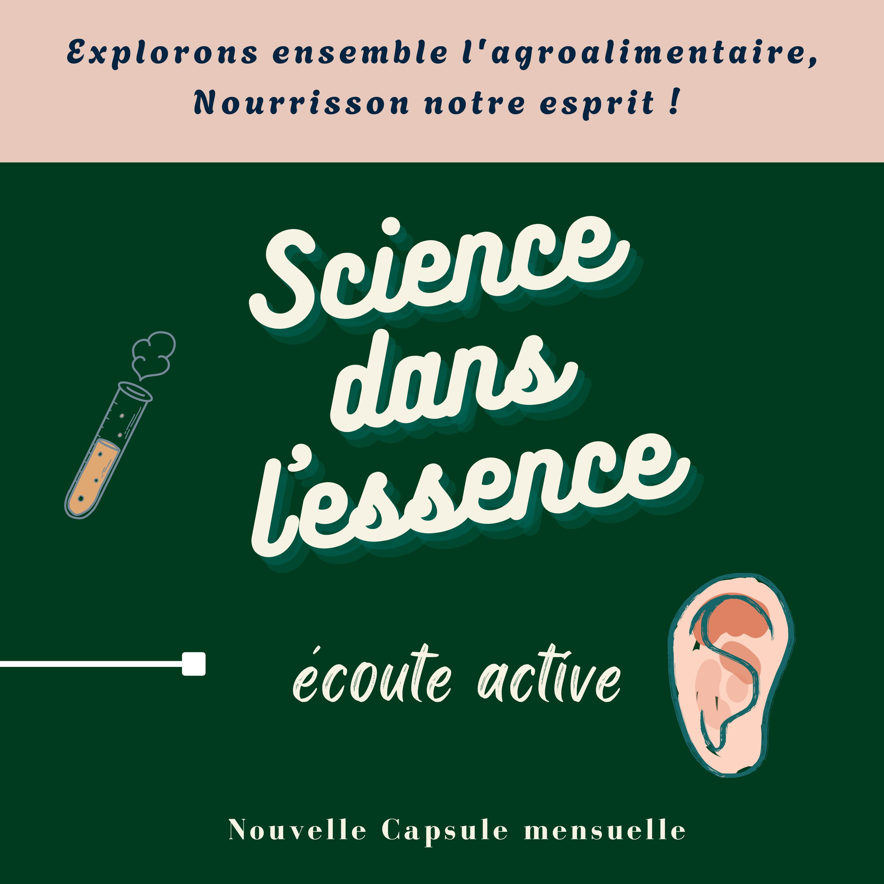  Écoute active _ Science dans l'essence episode artwork