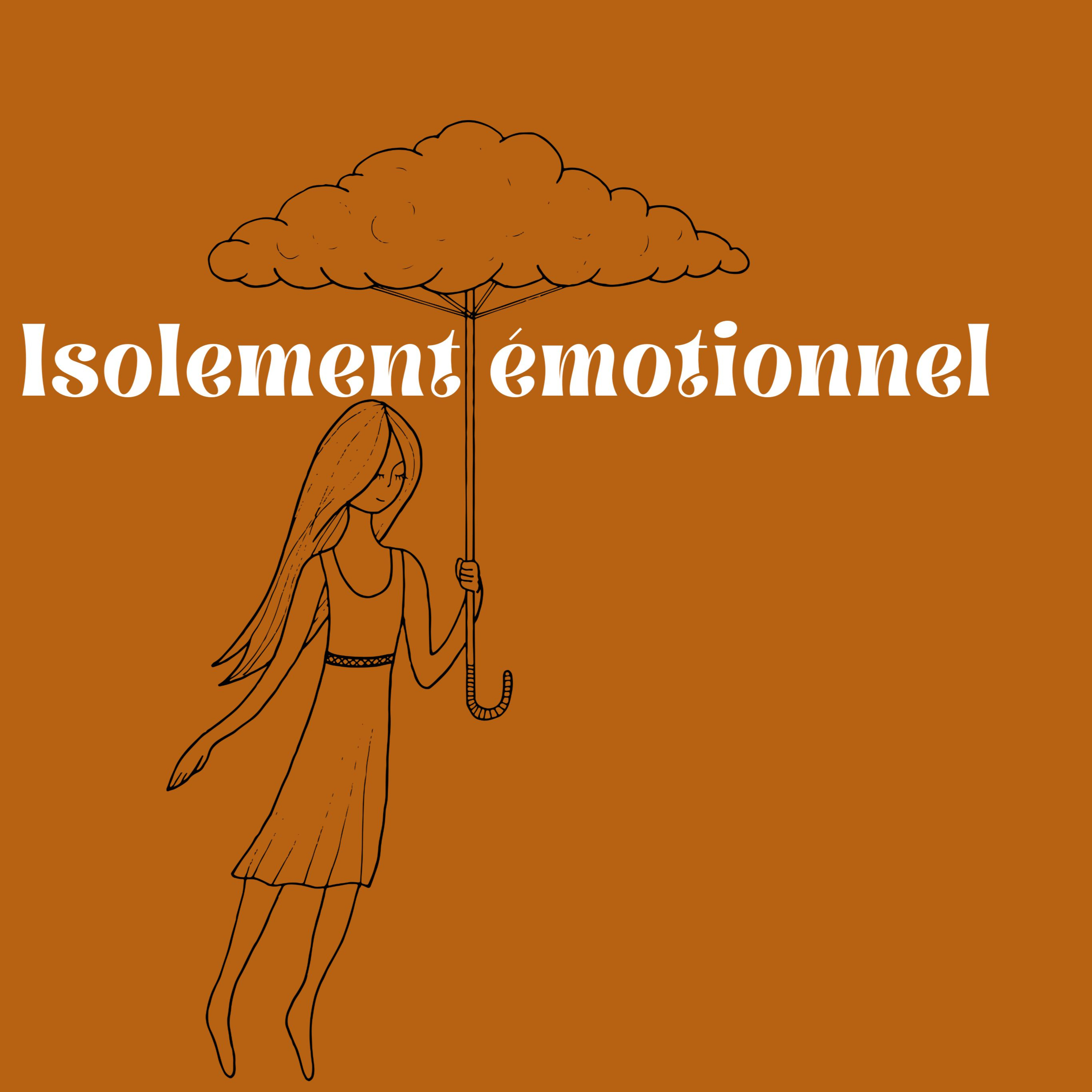 Isolement émotionnel episode artwork