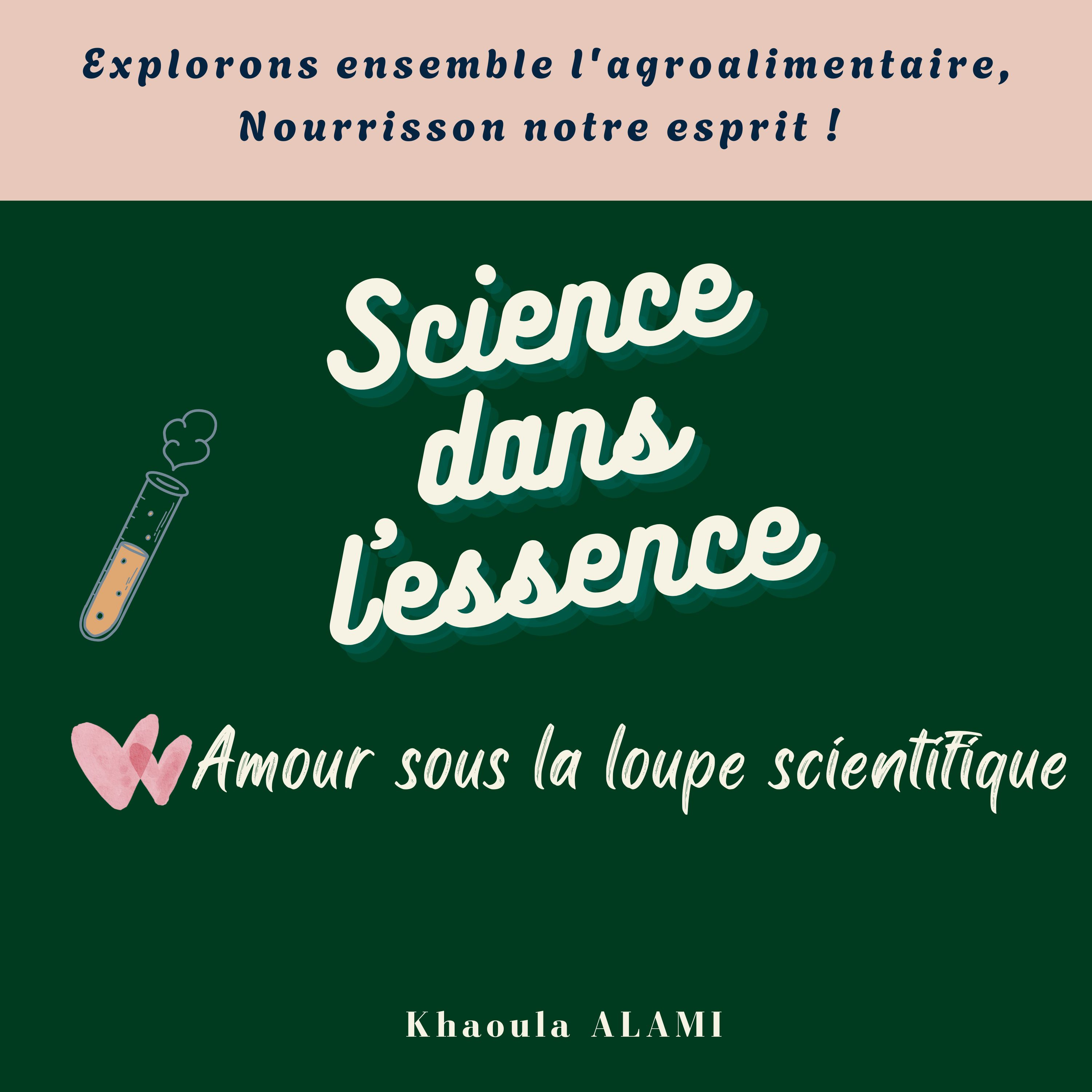 Amour sous la loupe scientifique_ Science dans L'Essence episode artwork
