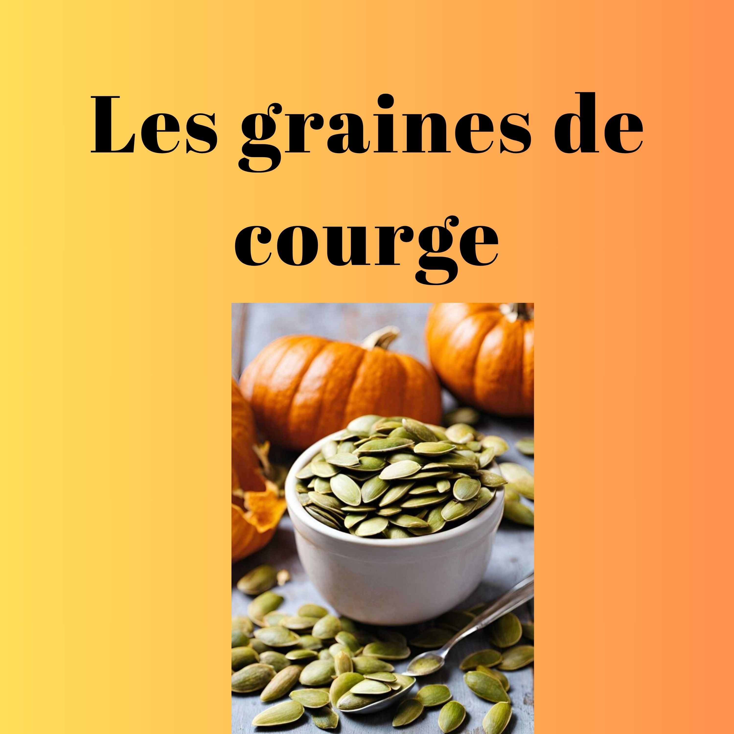Graines de courge : véritables pépites nutritionnelles  episode artwork