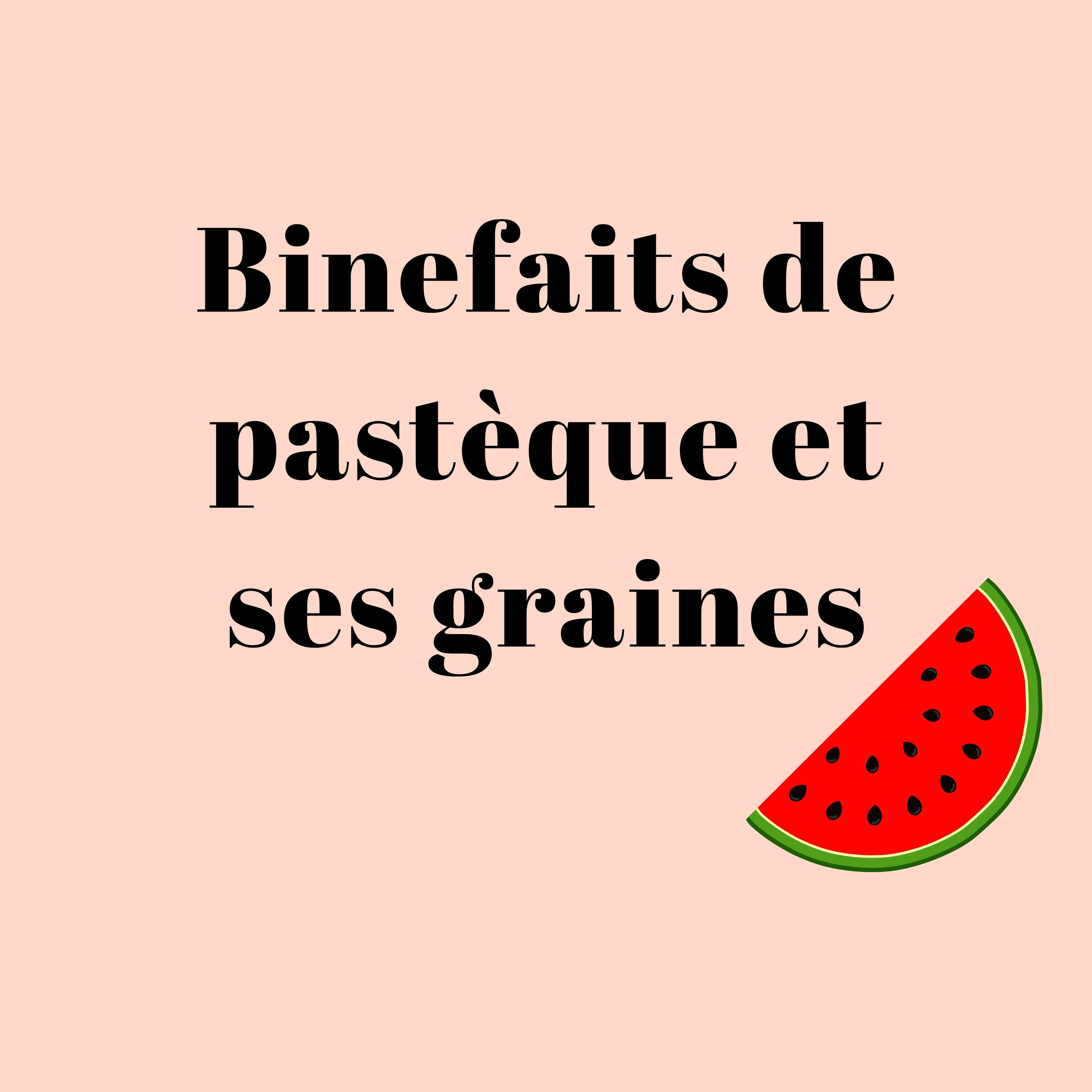 Les bienfaits du pastèque et ses pépins episode artwork