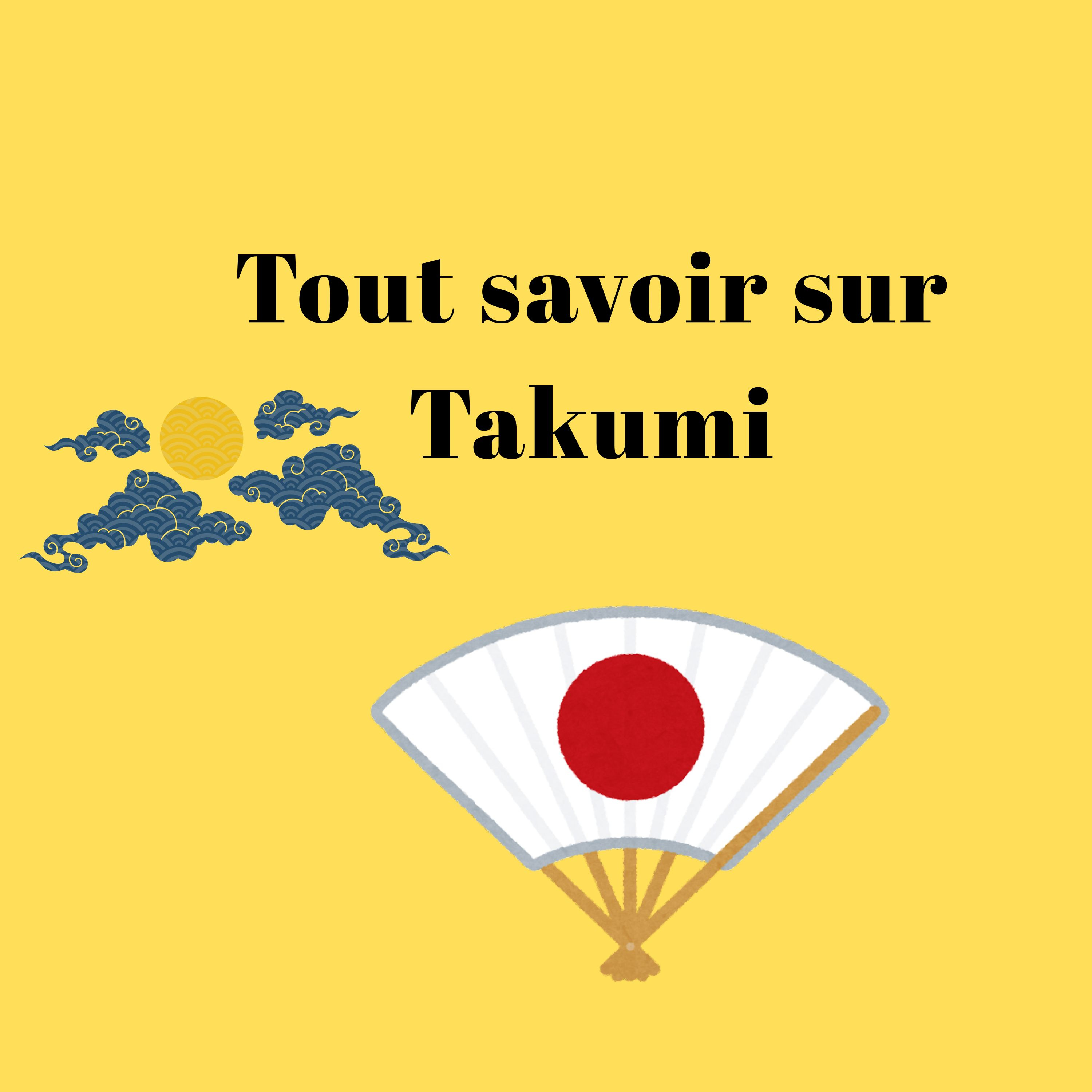 Tout savoir sur Takumi ! episode artwork