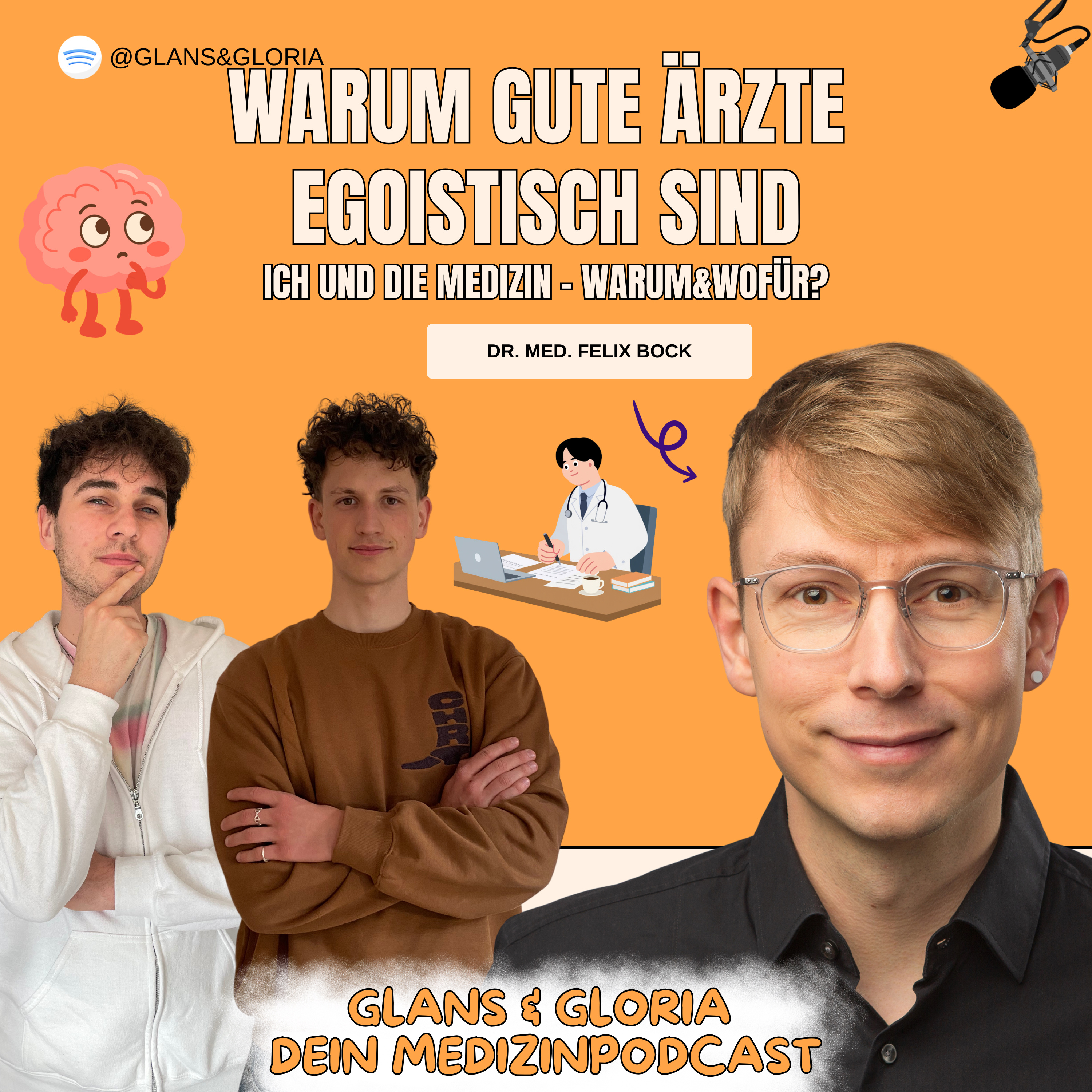 Warum gute Ärzte egoistisch sind | Ich und die Medizin mit Dr. med. Felix Bock episode artwork