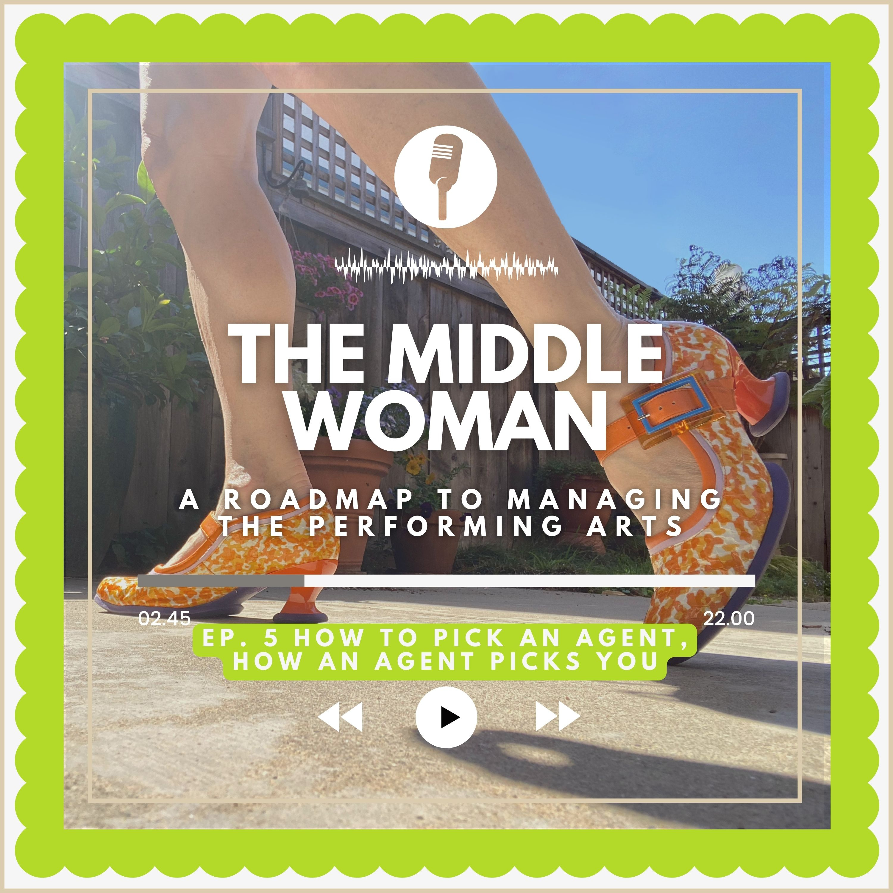 Ep. 5: How to pick an agent, How an agent picks you (with Sandy Garcia) episode artwork