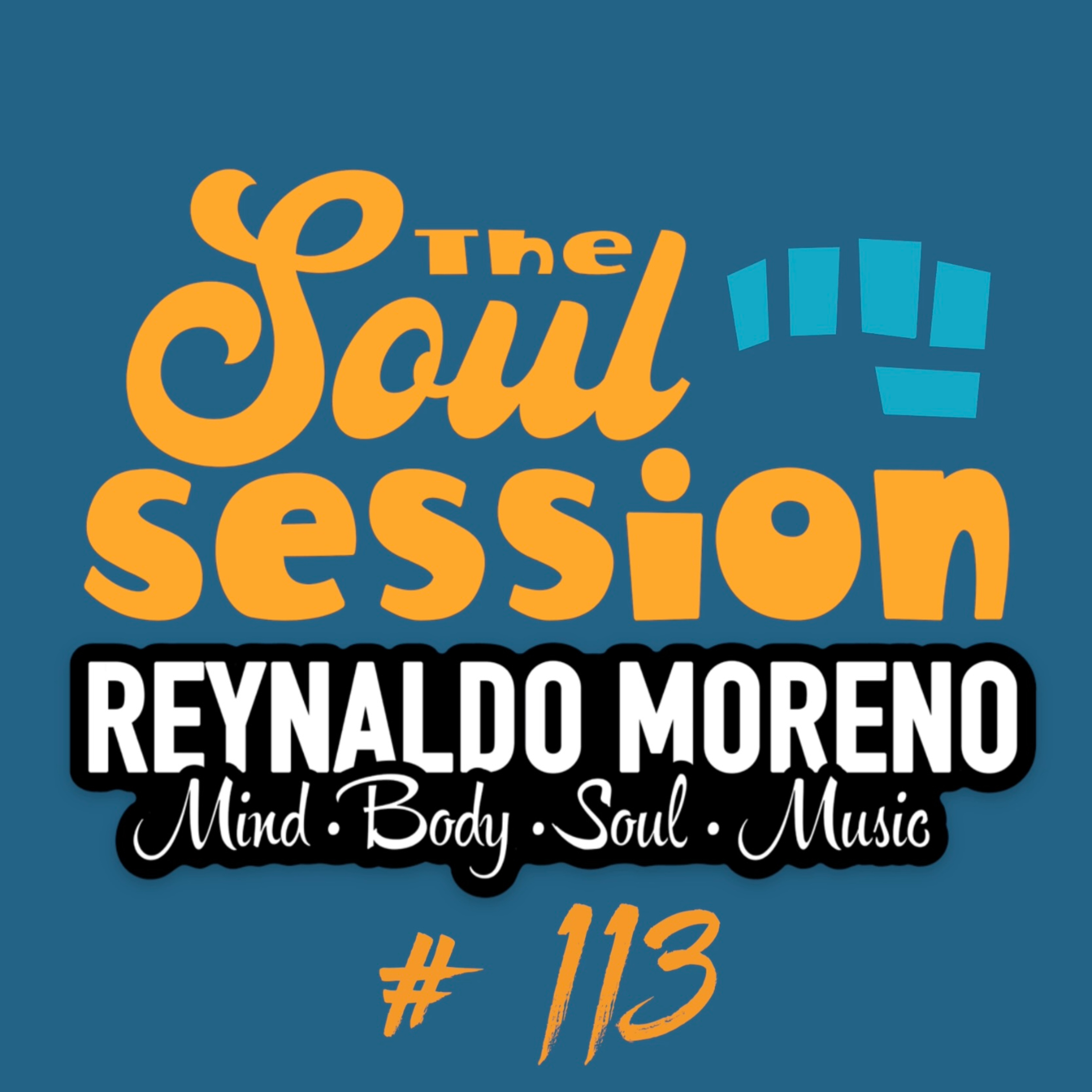 The Soul Session w/ Reynaldo Moreno | Episode 113 episode artwork