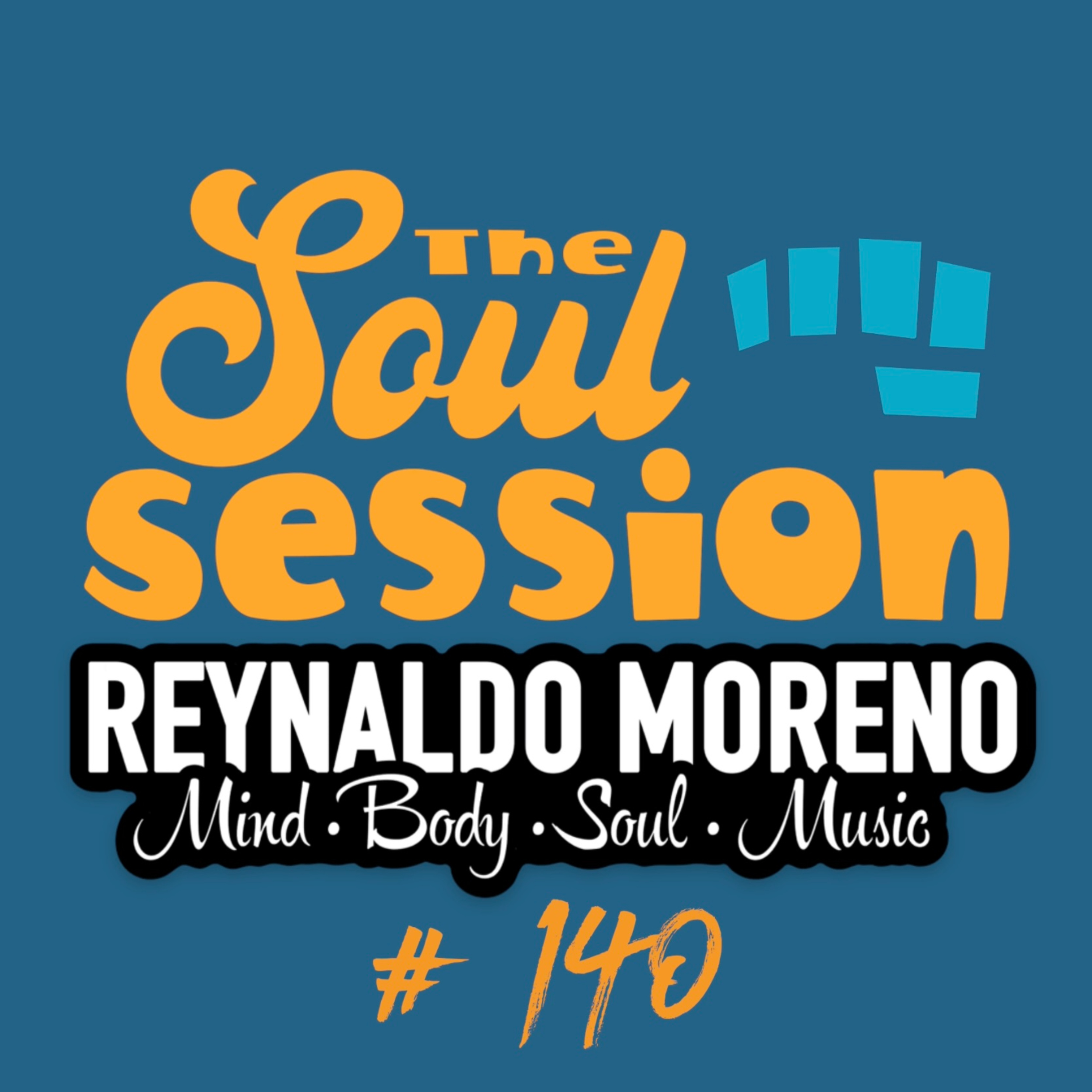 The Soul Session w/ Reynaldo Moreno | Episode 140 episode artwork