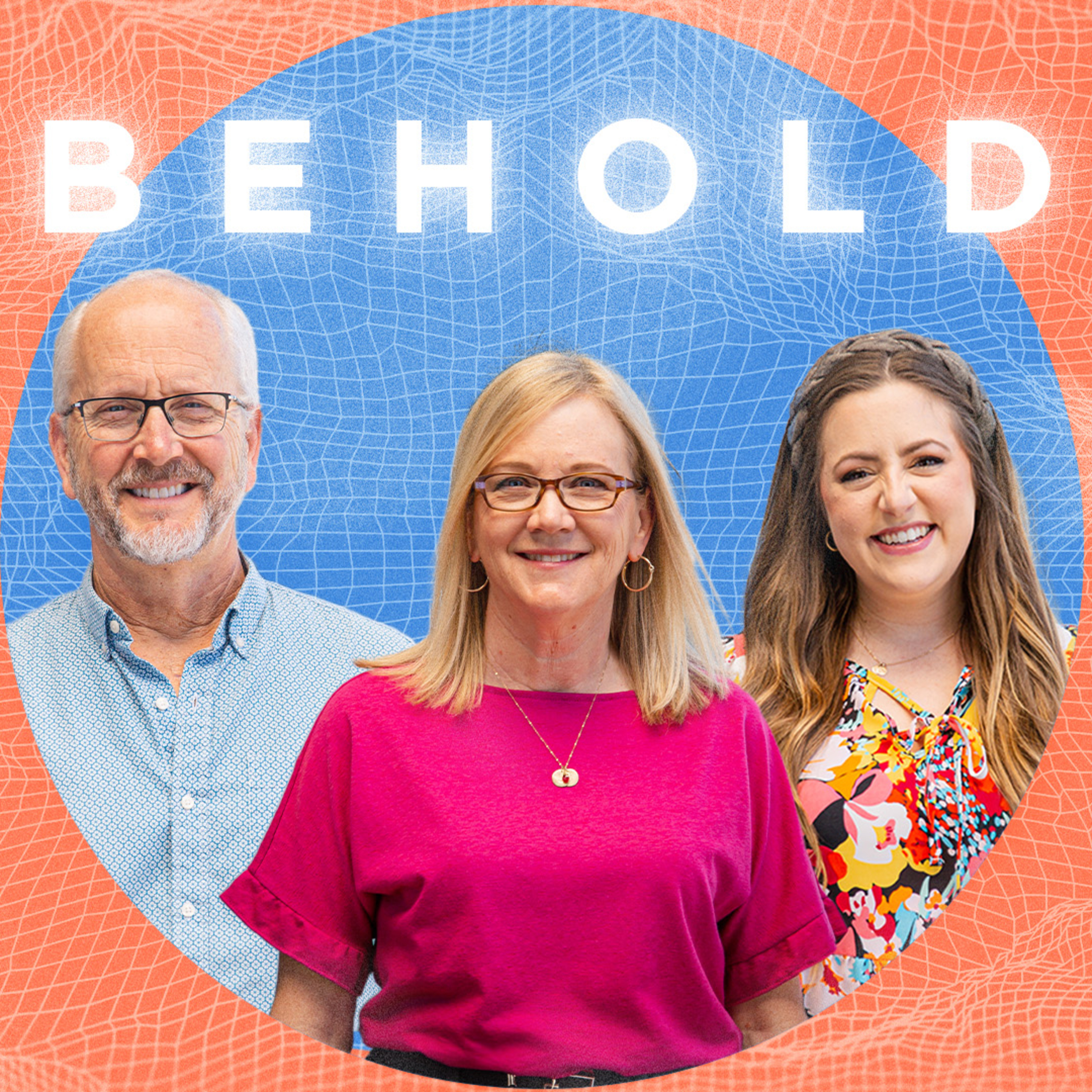 Behold Podcast
