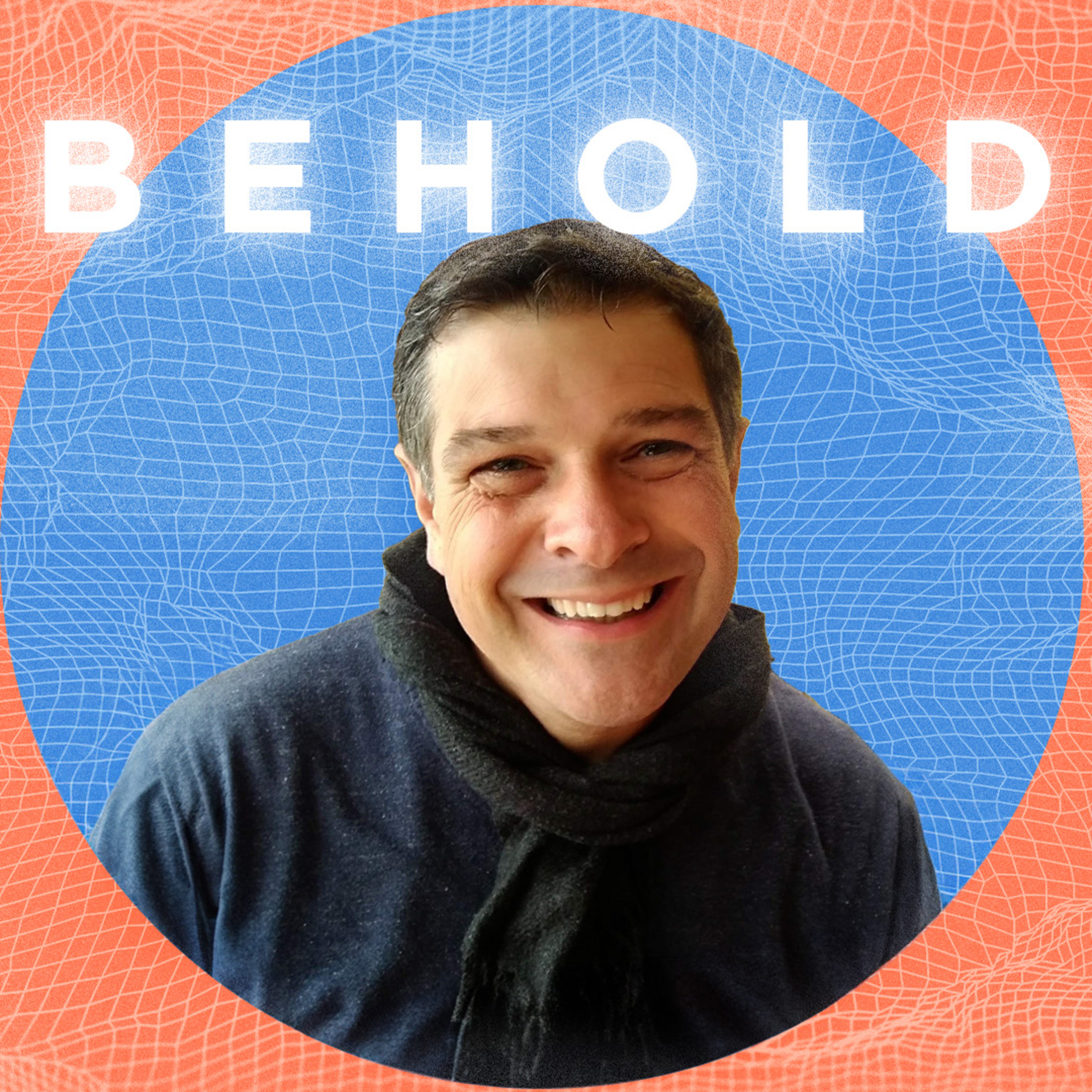 Behold Podcast