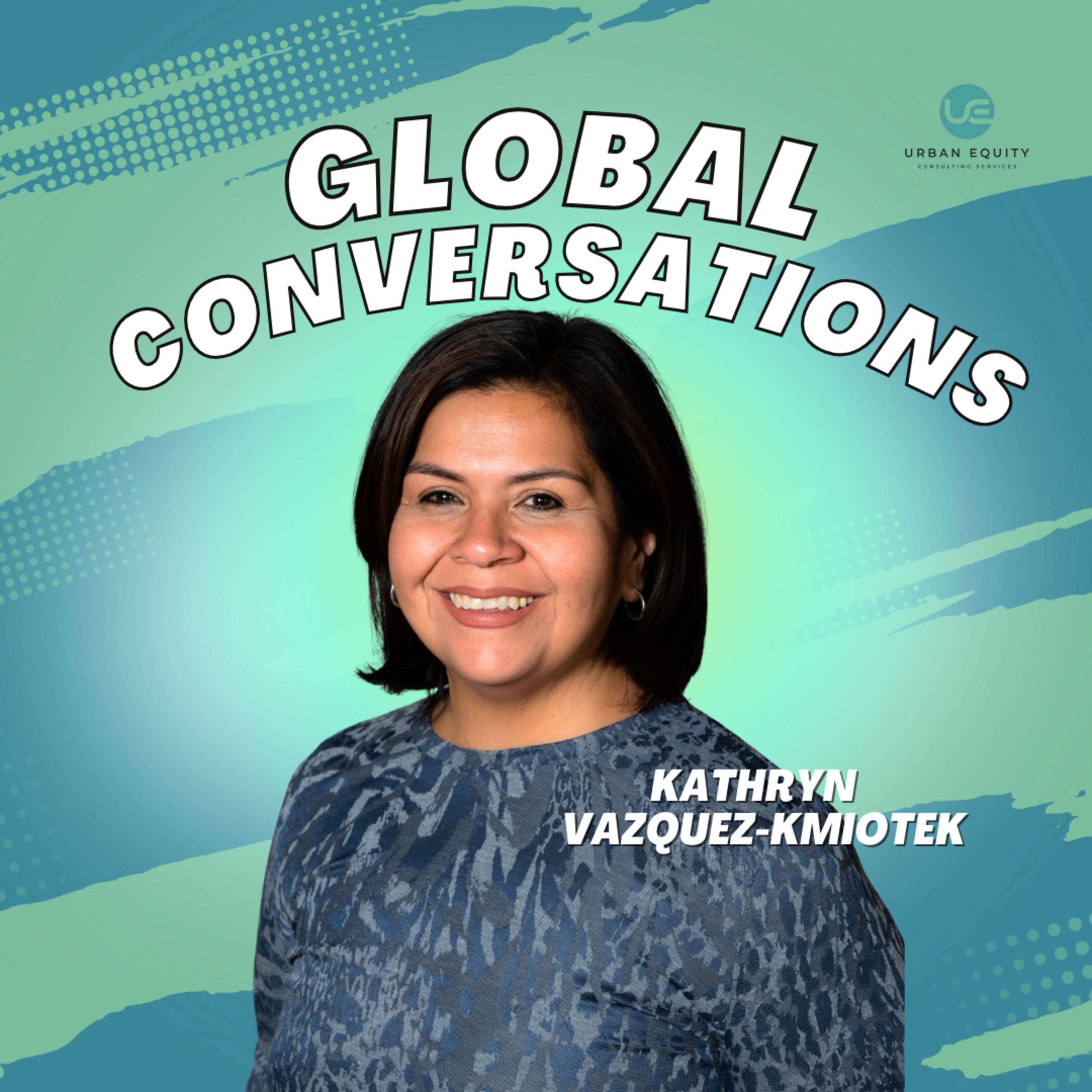 Episode 11: Women & Inclusion in Global Fintech | Global Conversations episode artwork