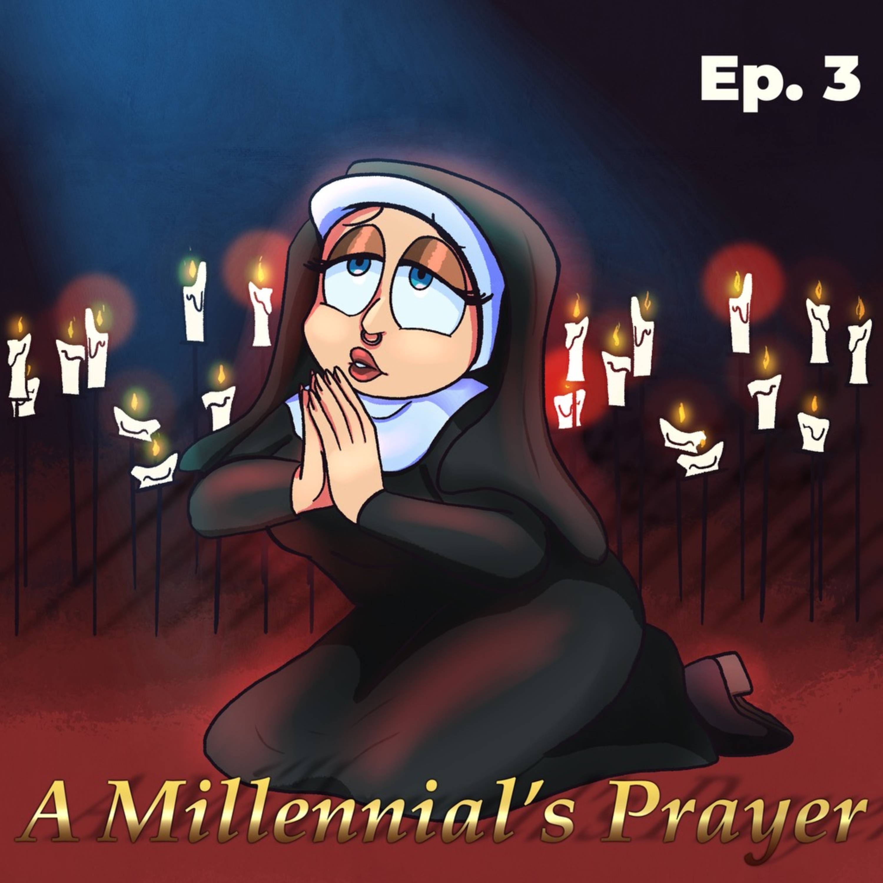 3. A Millennial's Prayer episode artwork