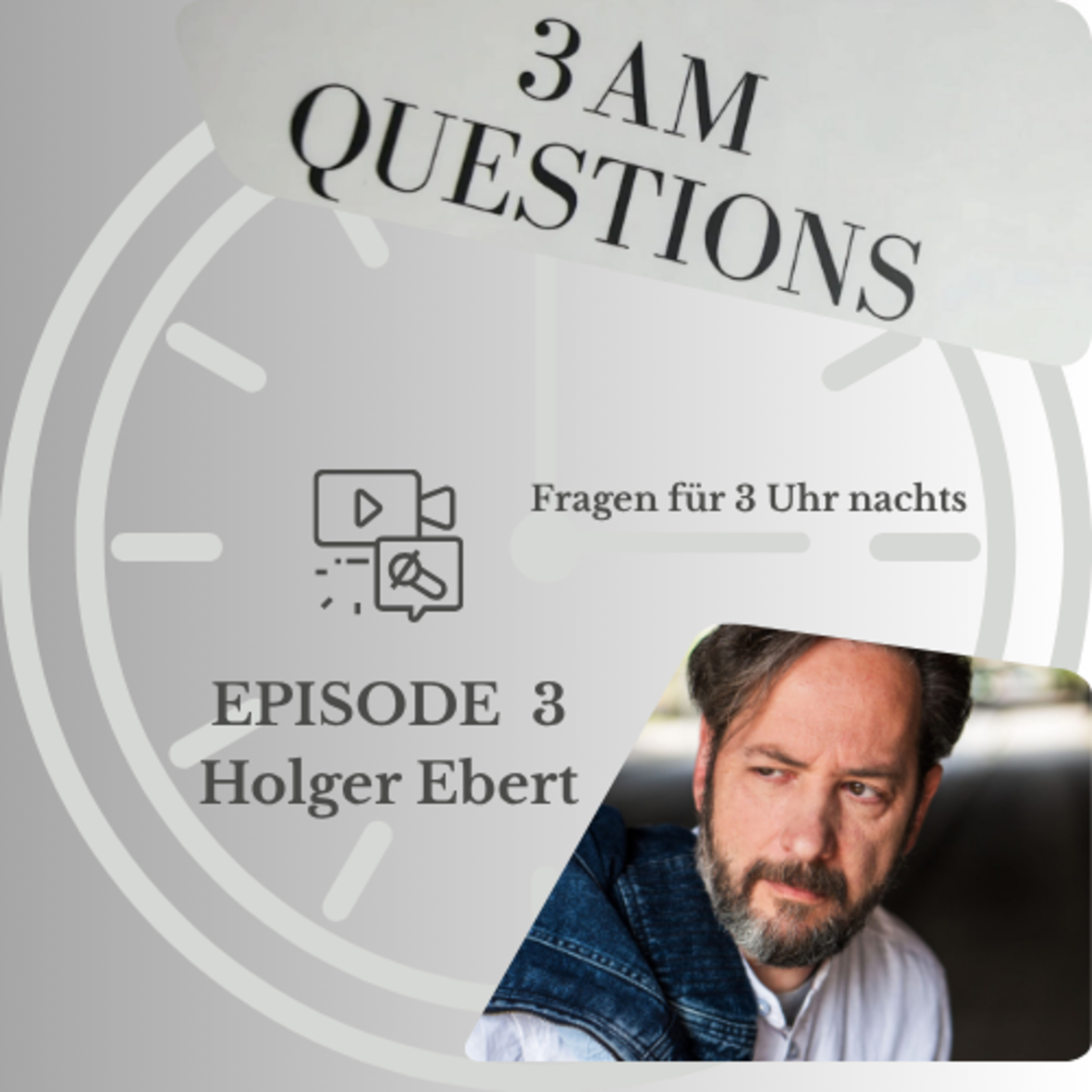 3am Questions - Episode 03 - Holger Ebert  episode artwork