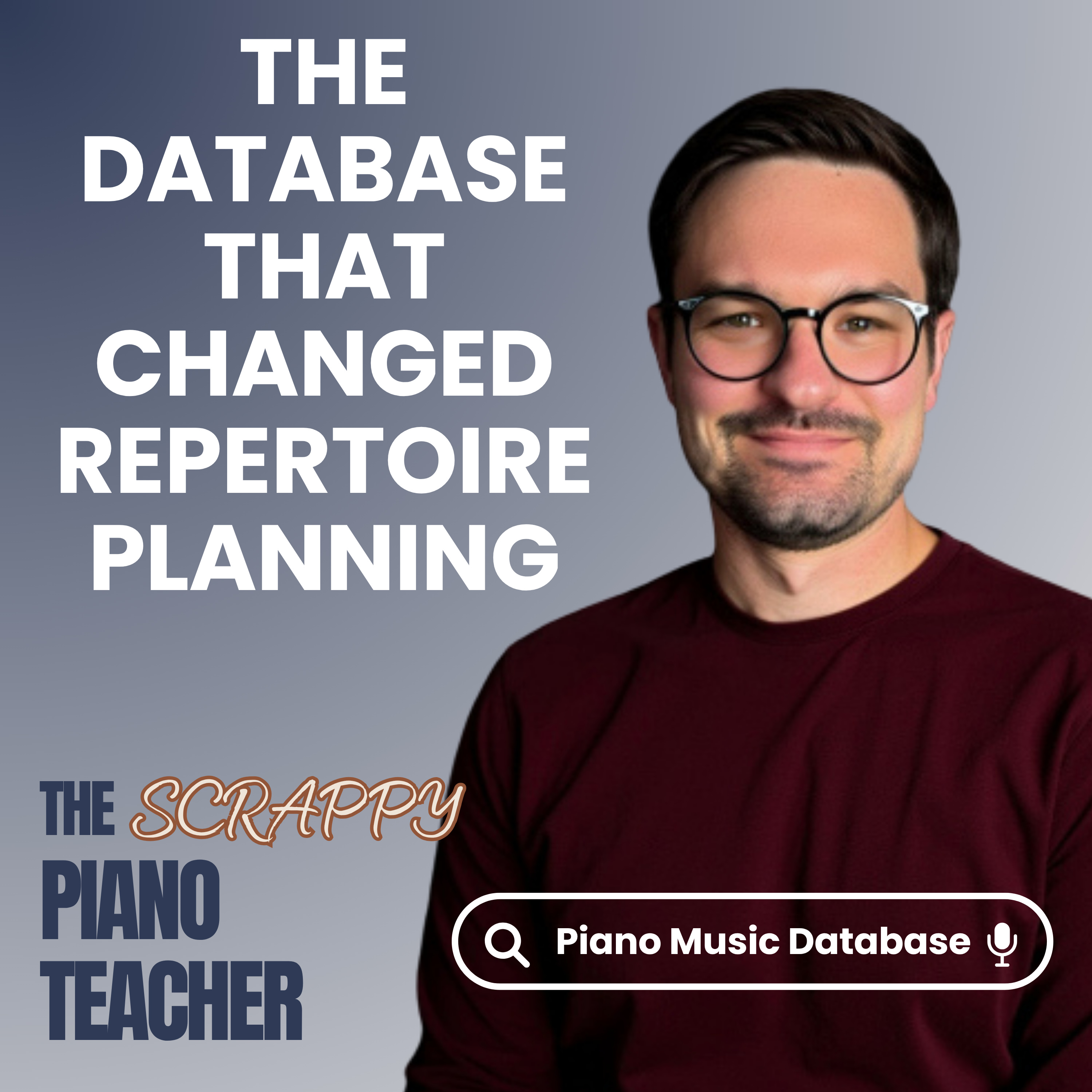 The Scrappy Piano Teacher Podcast