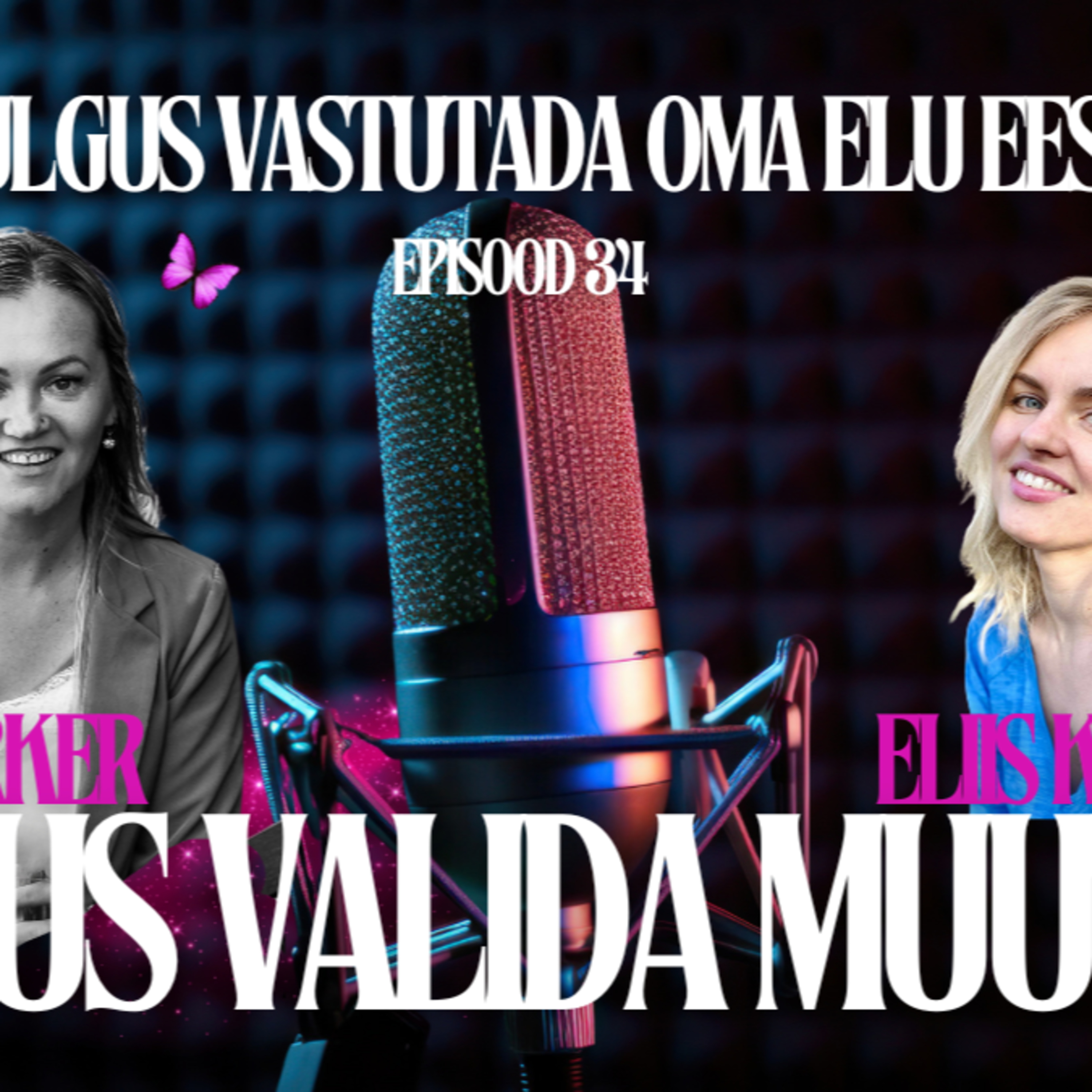 Julgus Valida Muutust